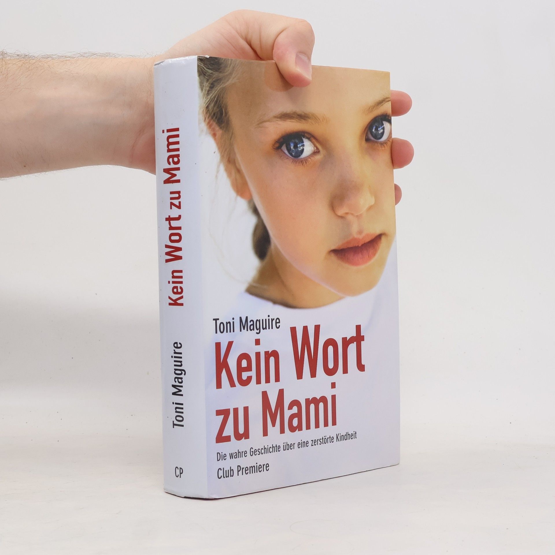 Toni Maguire Kein Wort zu Mami