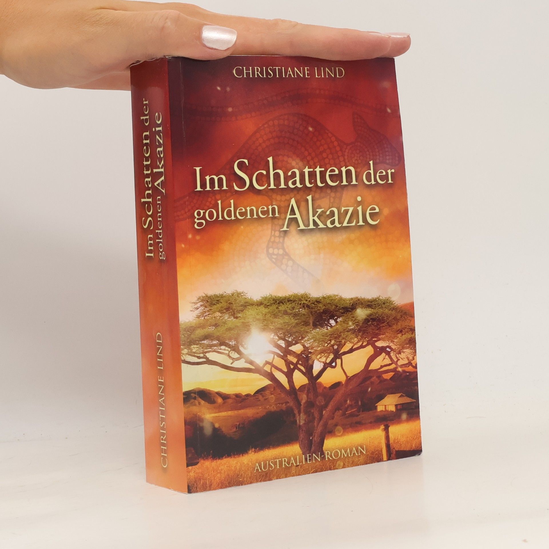 Christiane Lind Im Schatten der goldenen Akazie
