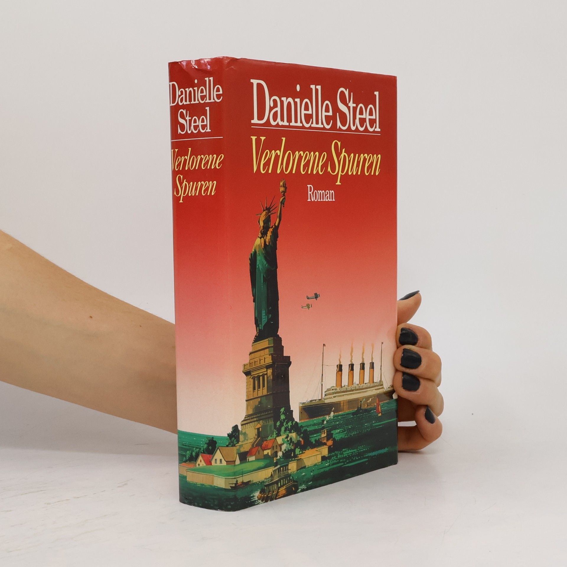 Danielle Steel Verlorene Spuren