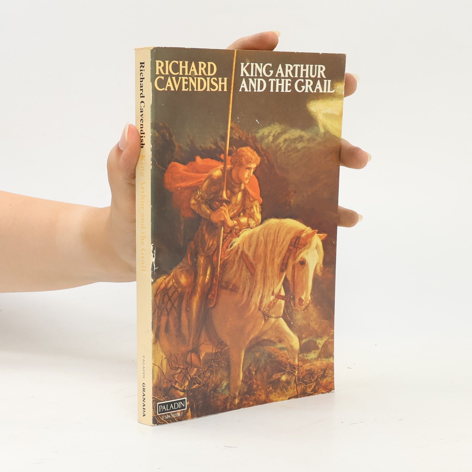 Richard Cavendish King Arthur and the Grail