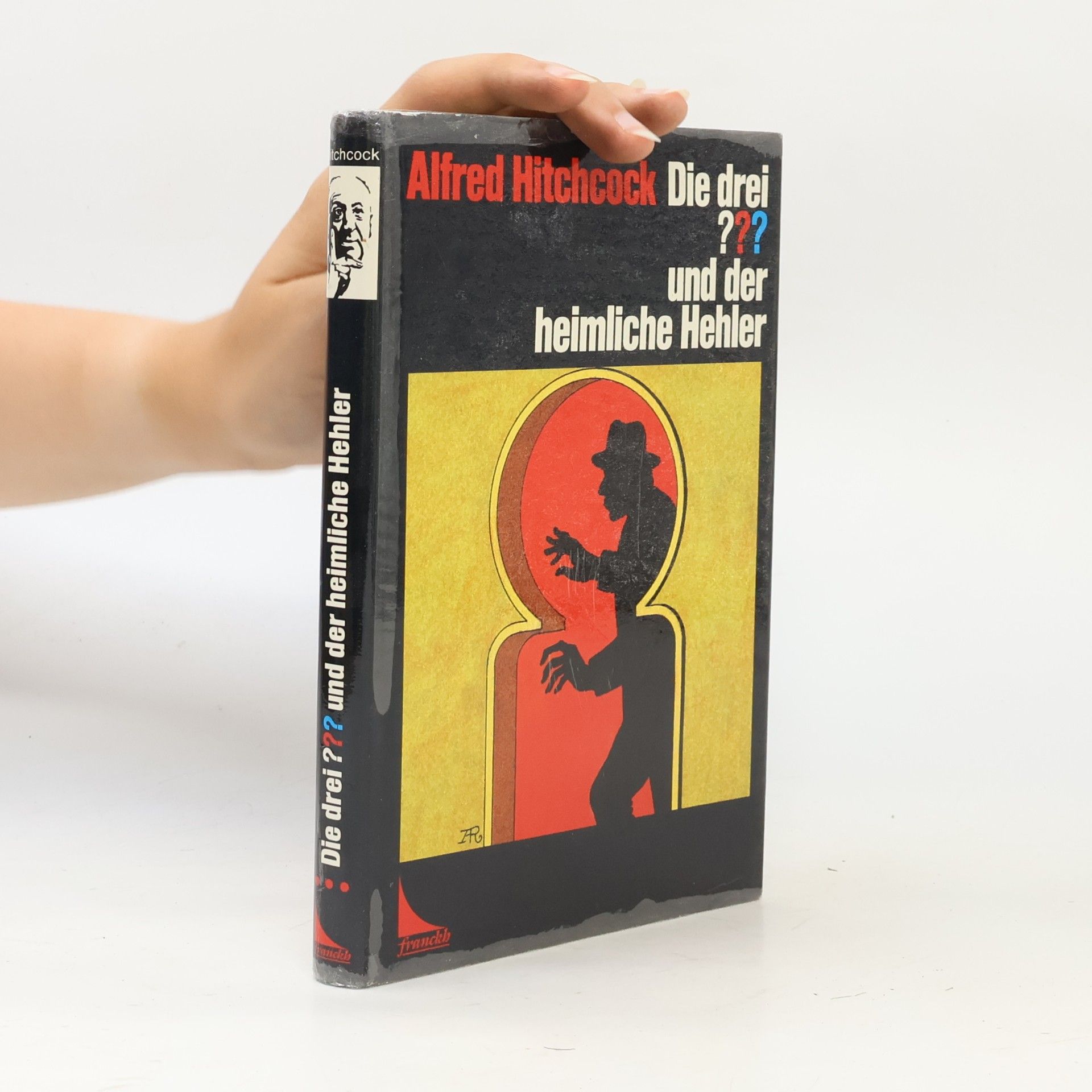 Alfred Hitchcock Die drei ??? und der heimliche Hehler