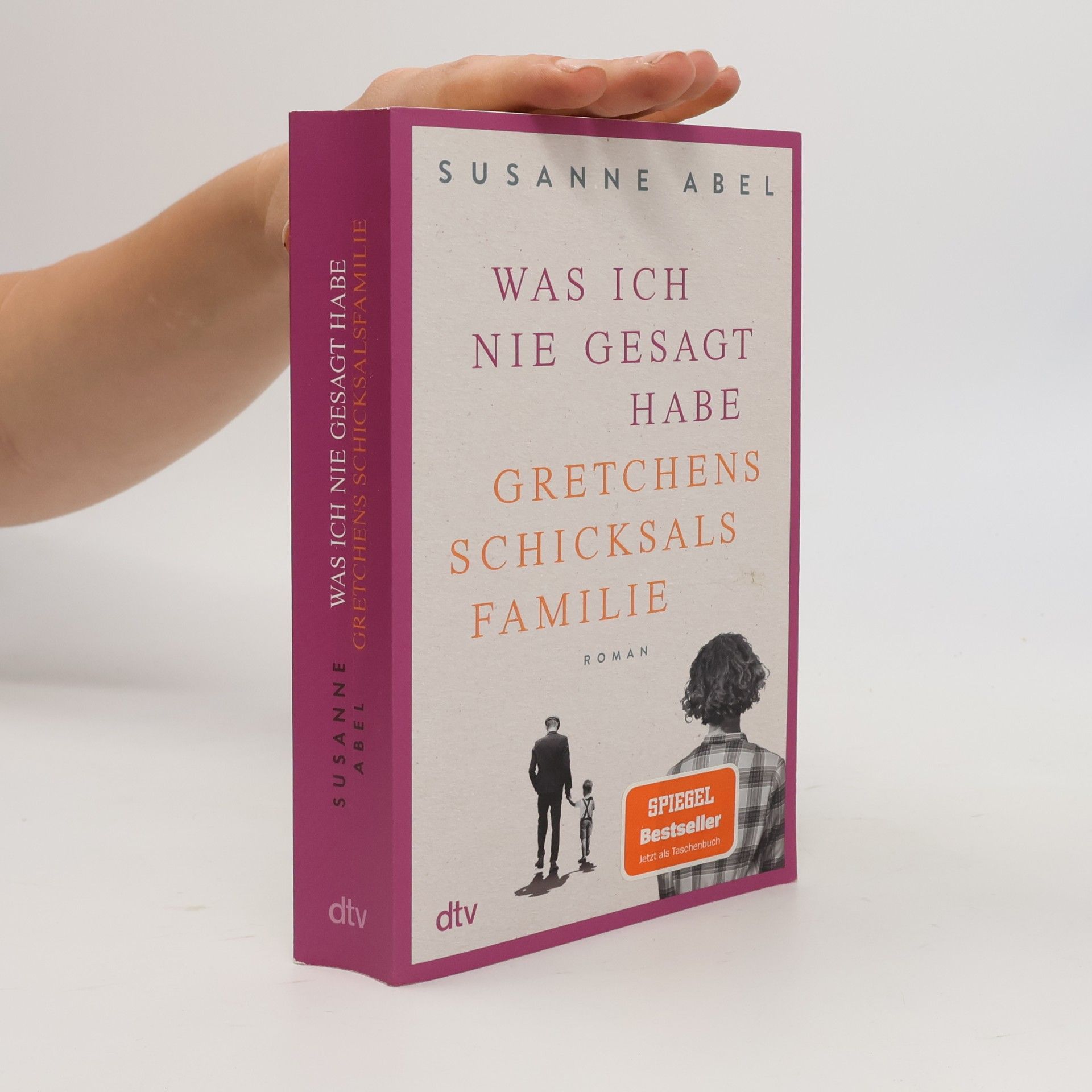 Susanne Abel Was ich nie gesagt habe
