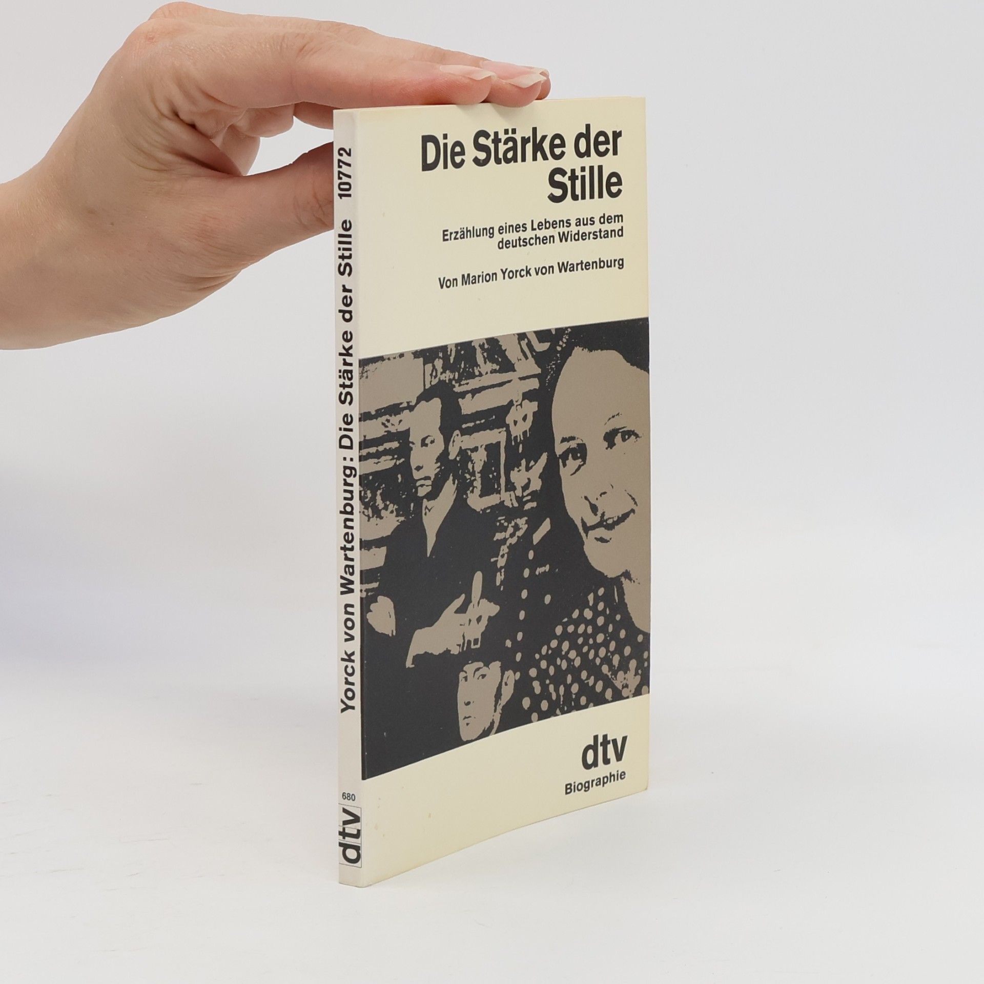 Marion Yorck von Wartenburg Die Stärke der Stille