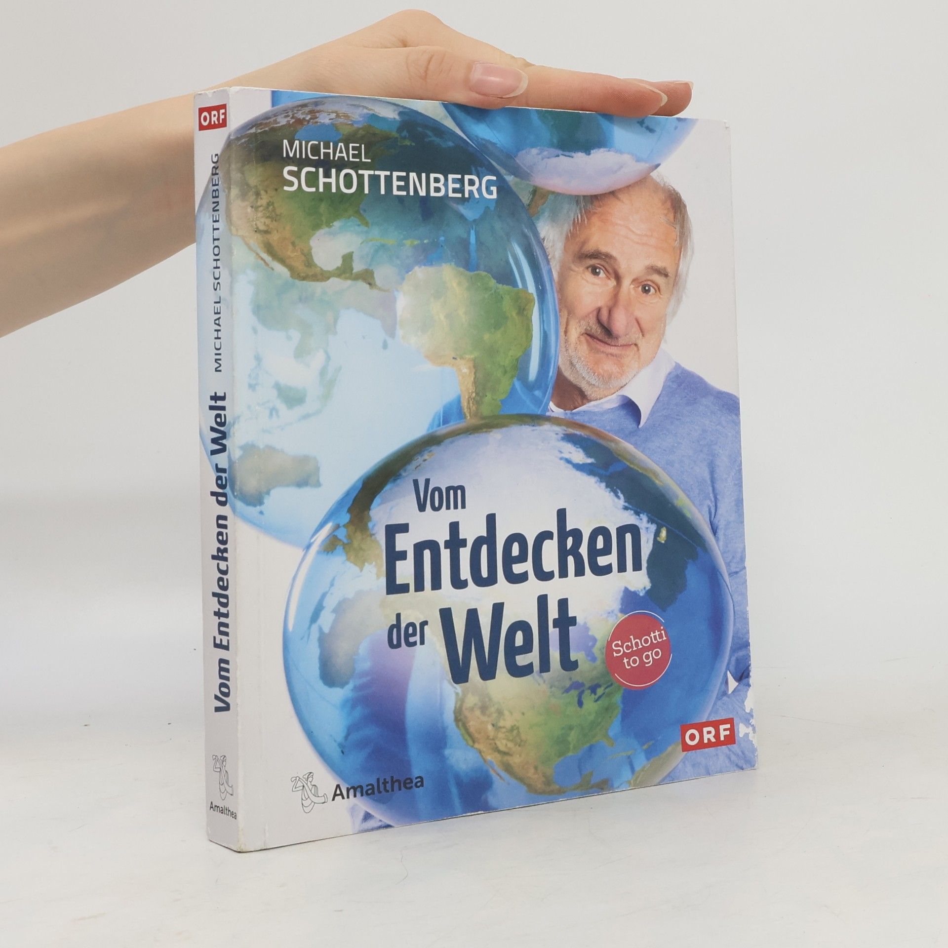 Michael Schottenberg Vom Entdecken der Welt