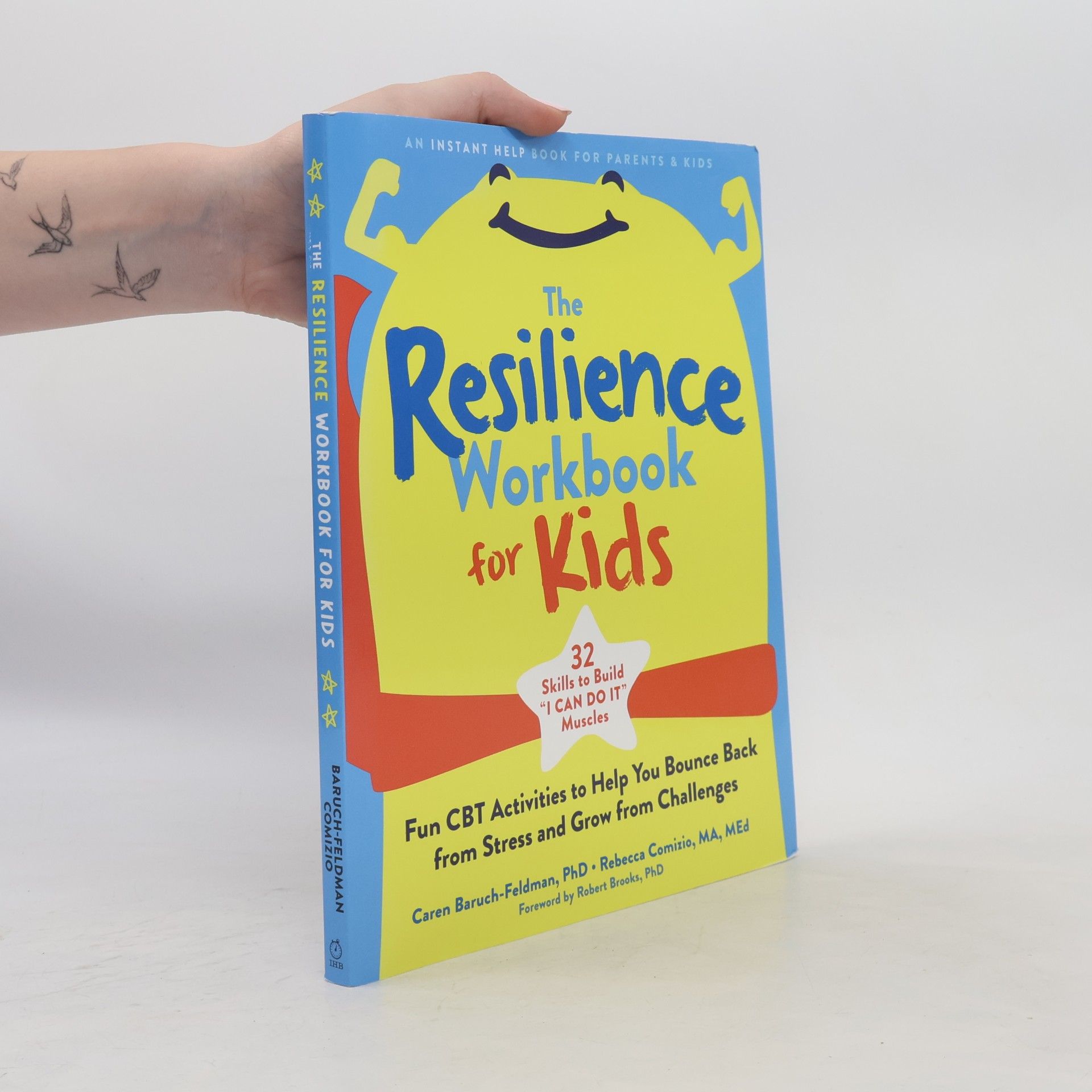 Caren Baruch-Feldman The Resilience Workbook for Kids
