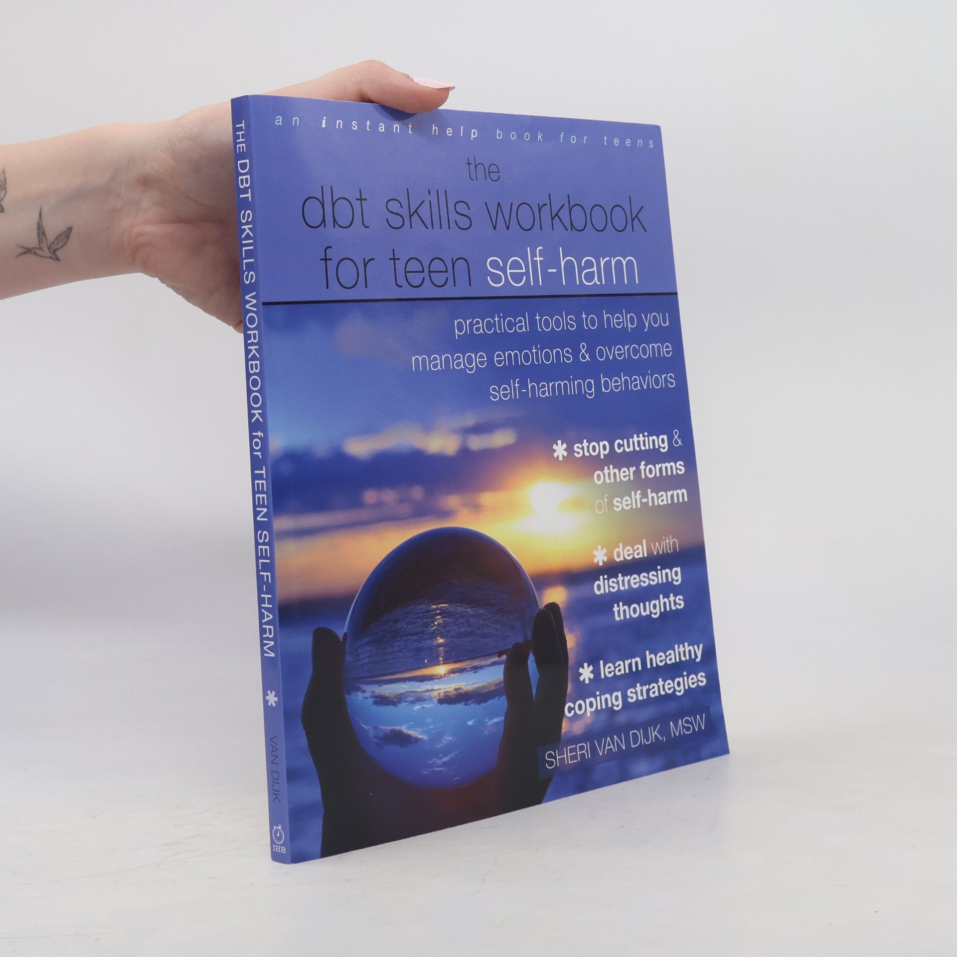Lutz Dijk The DBT Skills Workbook for Teen Self-Harm