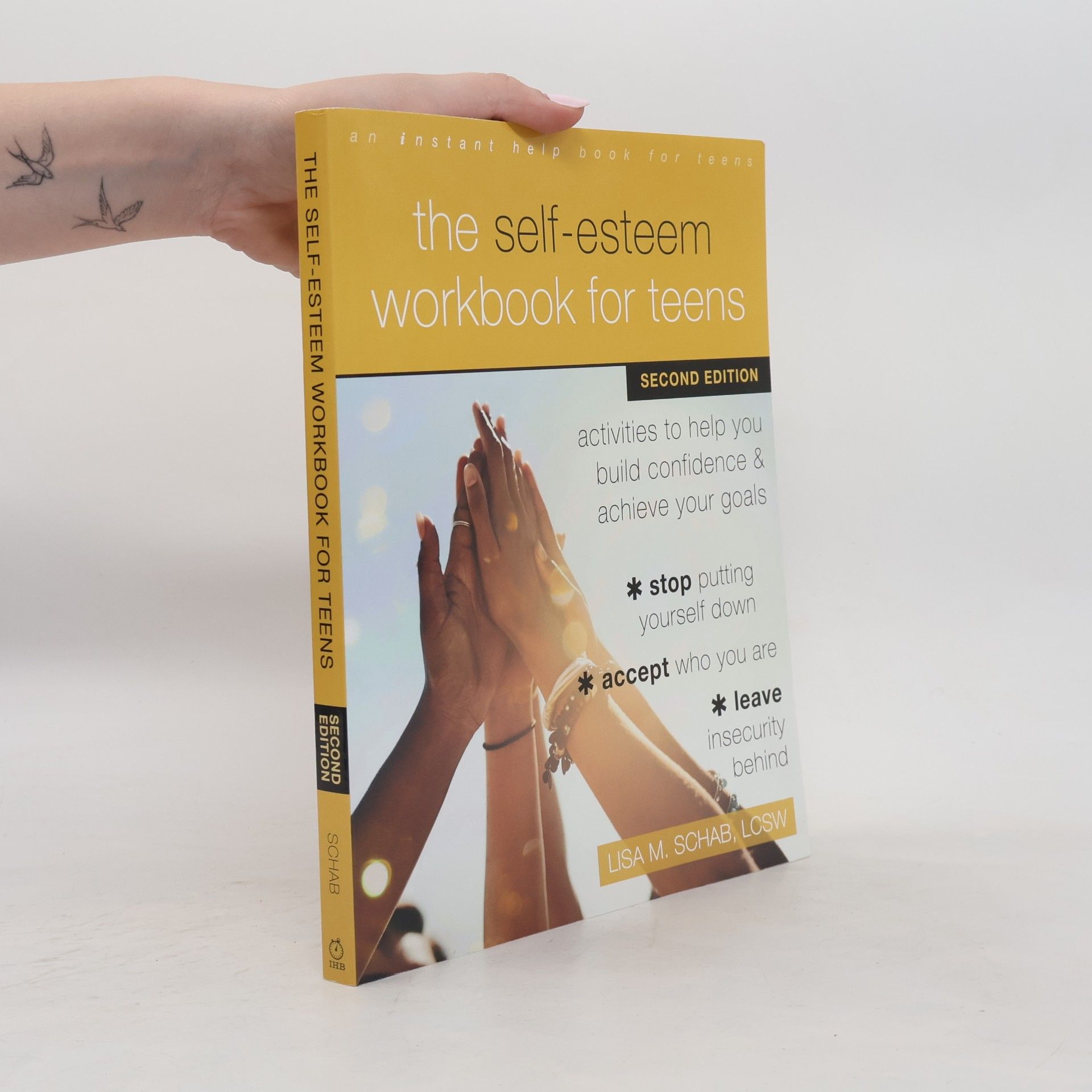 Lisa M. Schab The Self-Esteem Workbook for Teens - Second Edition