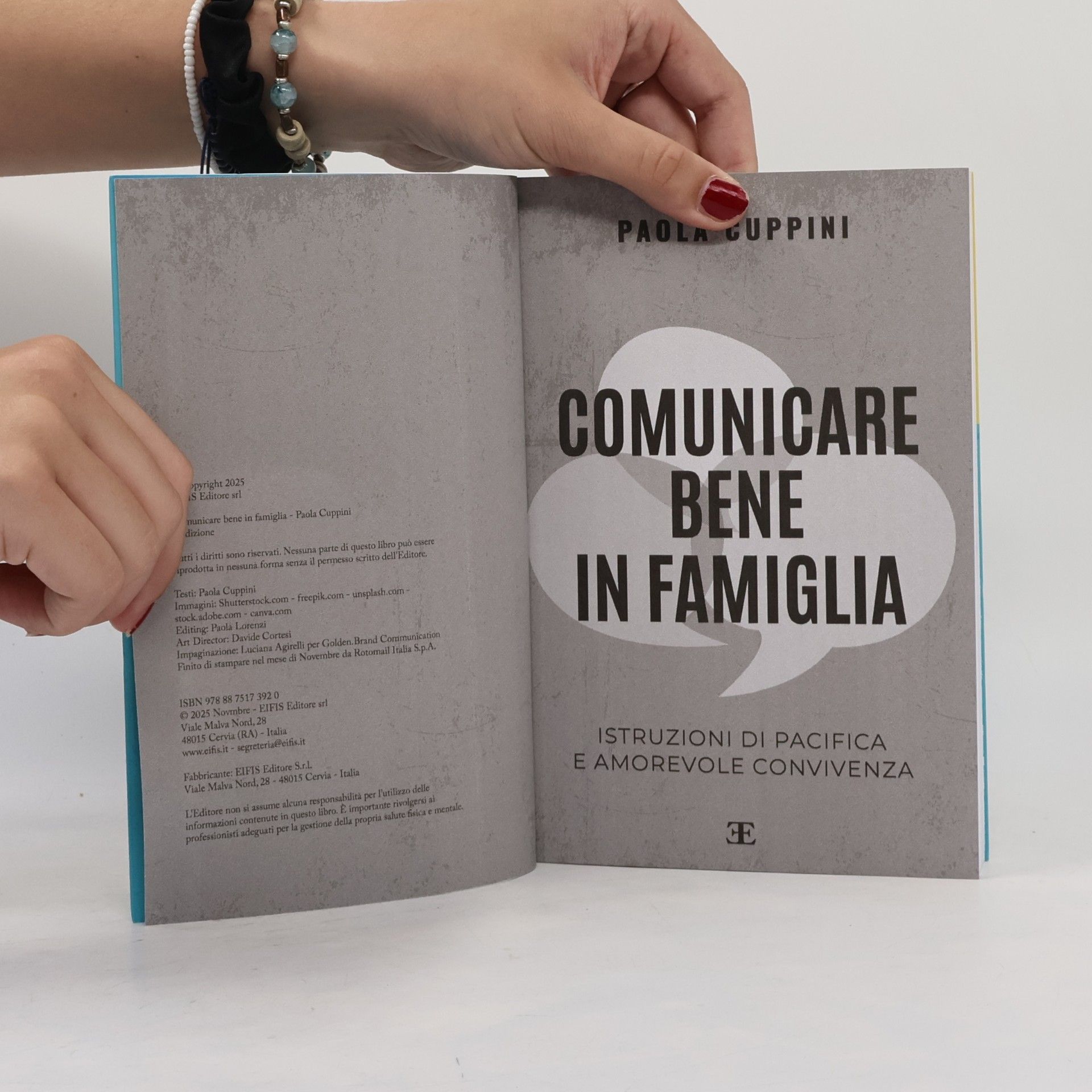 Paola Cuppini Life: Comunicare bene in famiglia. Istruzioni di pacifica e amorevole convivenza