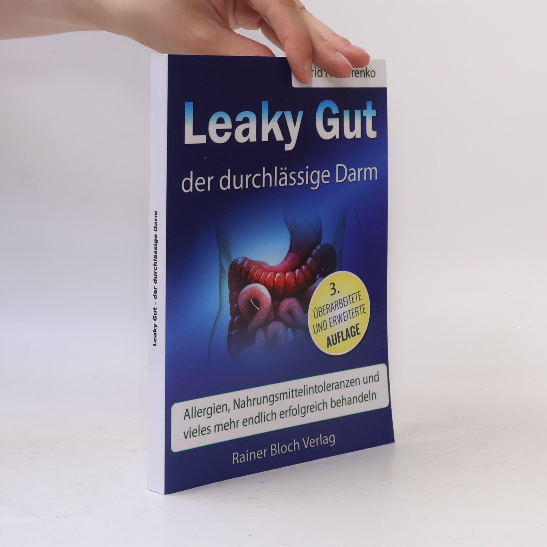 Leaky Gut - der durchlässige Darm