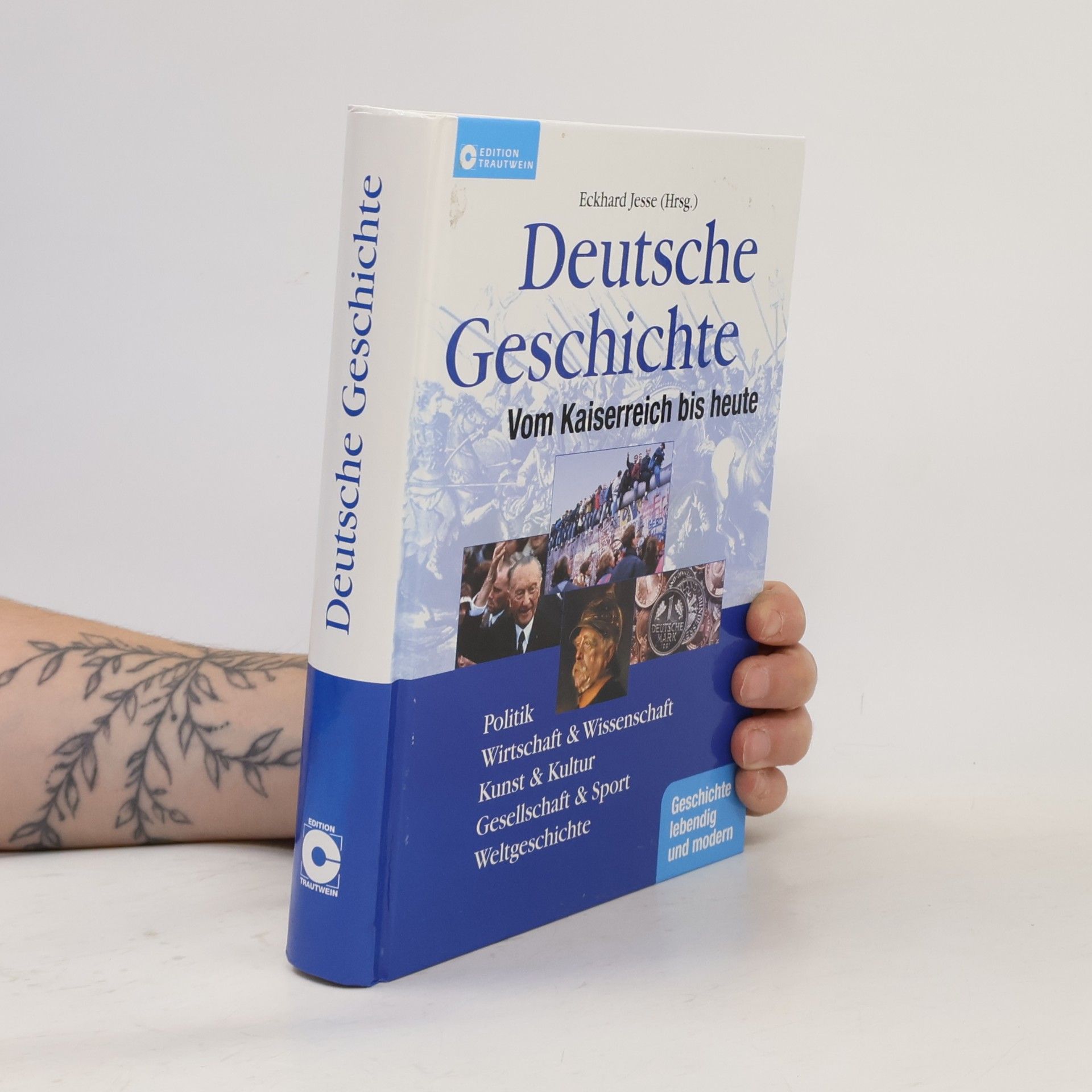 Eckhard Jesse Deutsche Geschichte