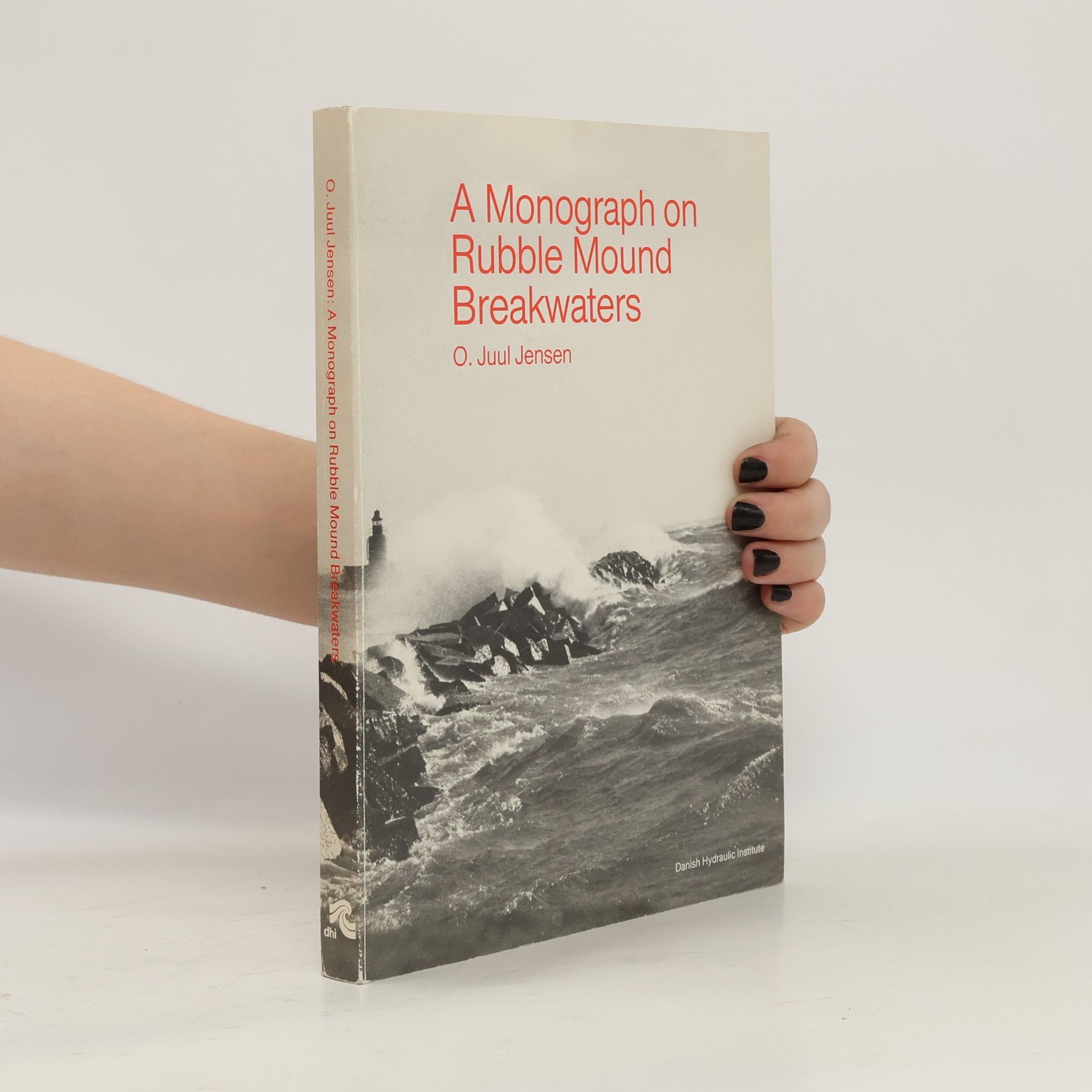 AA.VV. A Monograph on Rubble Mound Breakwaters