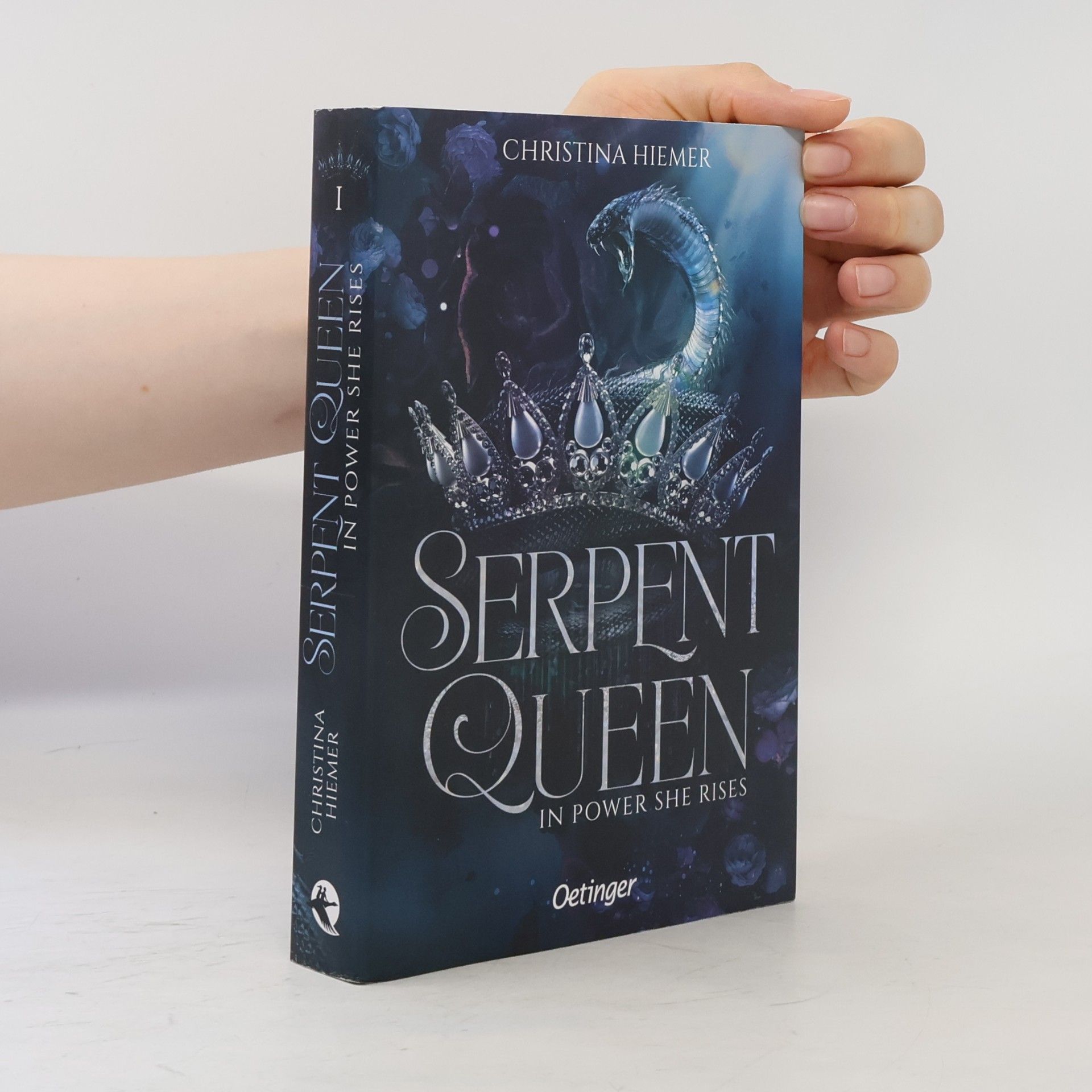 Christina Hiemer In Power She Rises / Serpent Queen Bd.1