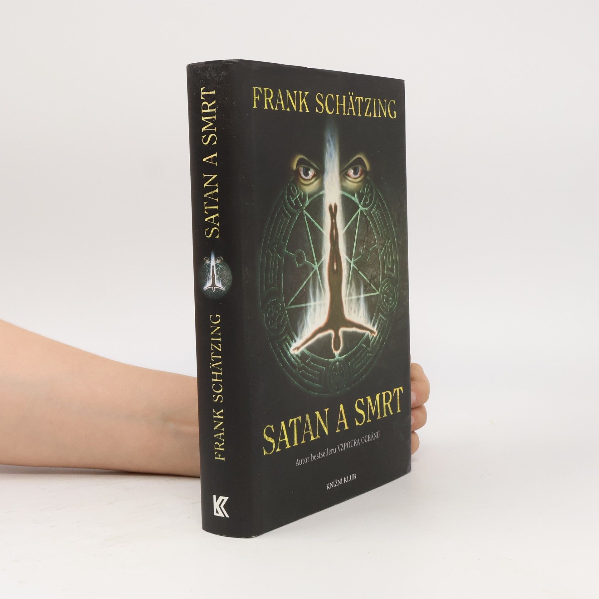 Frank Schätzing Satan a smrt