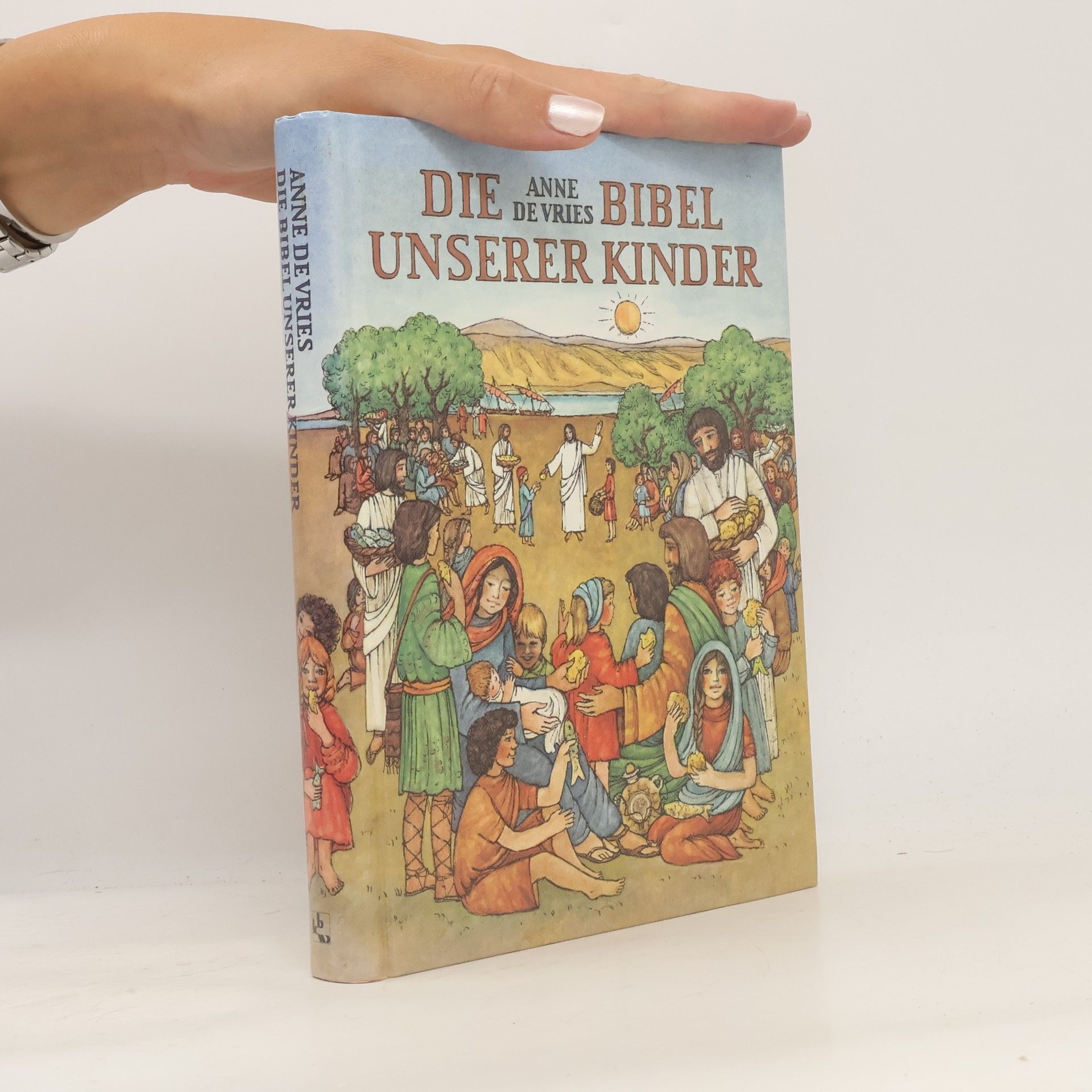 Anne de Vries Die Bibel unserer Kinder