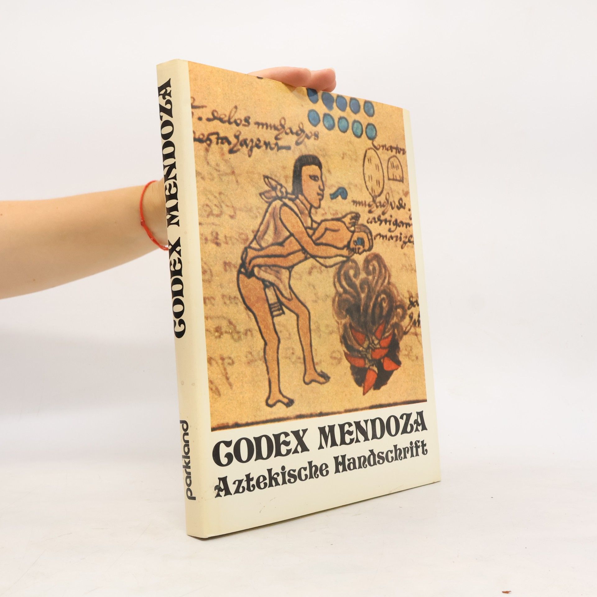 Kurt Ross Codex Mendoza. Aztekische Handschrift