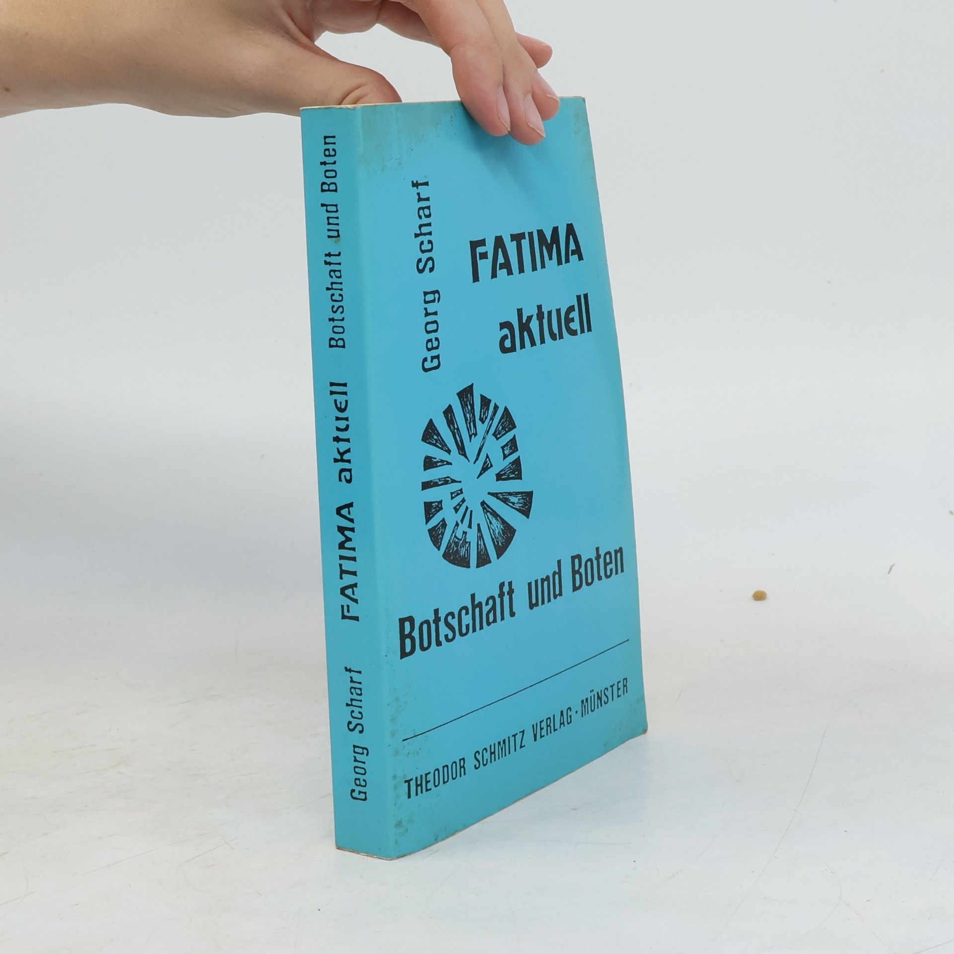 Georg Scharf Fatima aktuell
