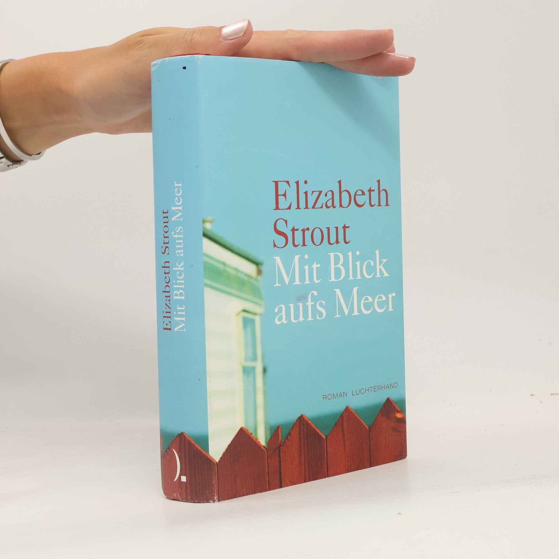Elizabeth Strout Mit Blick aufs Meer