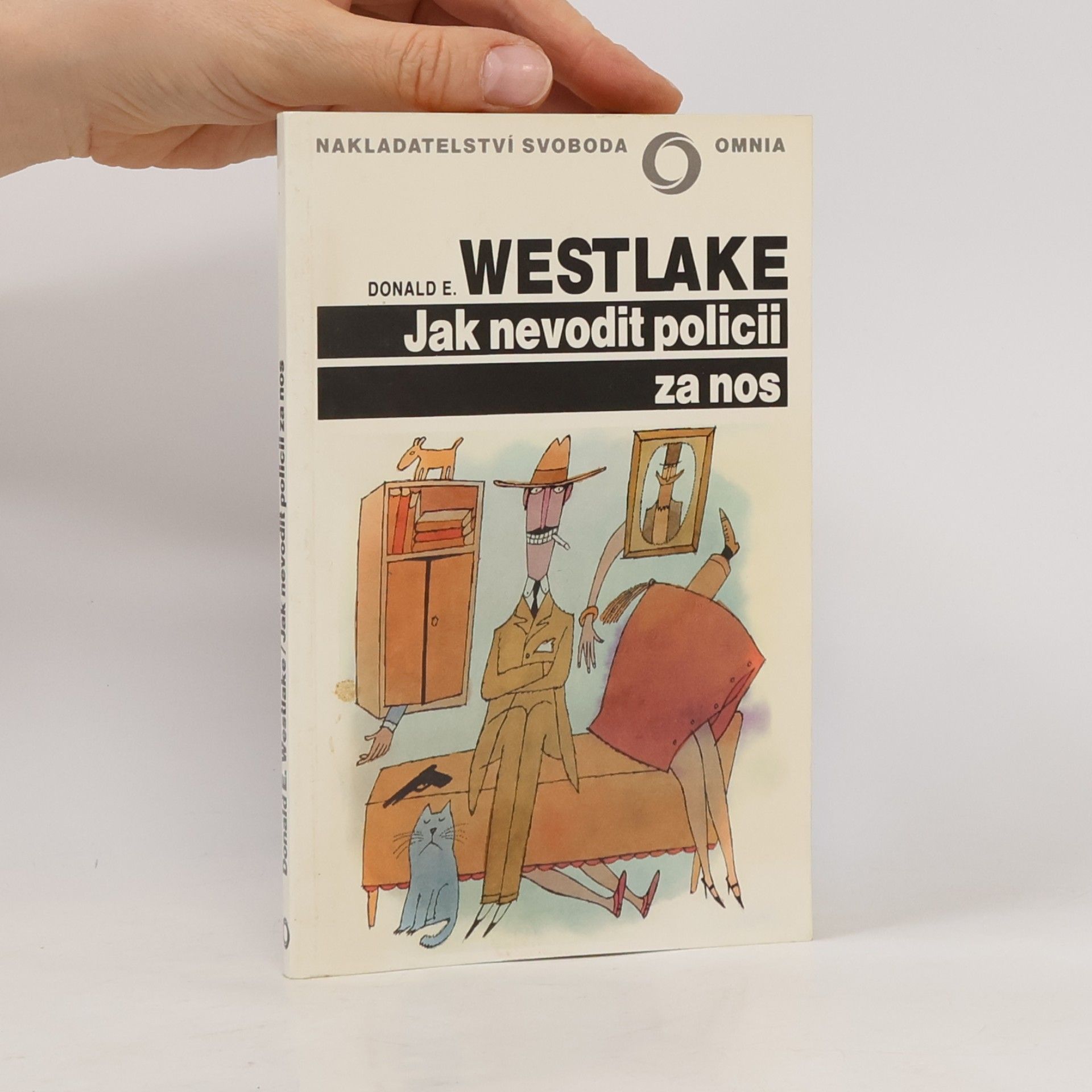 Donald E. Westlake Jak nevodit policii za nos