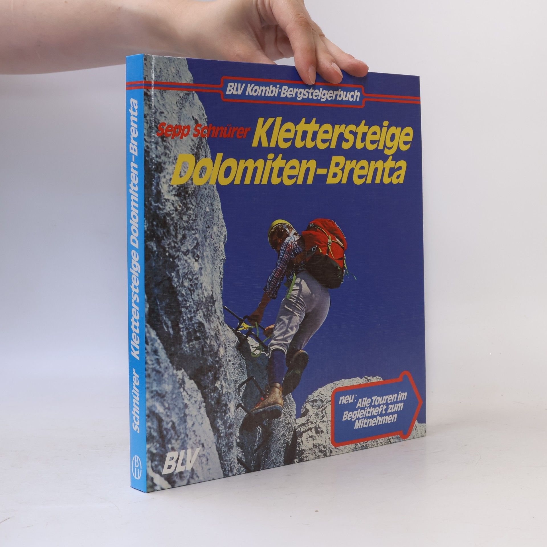 Sepp Schnürer Klettersteige Dolomiten-Brenta