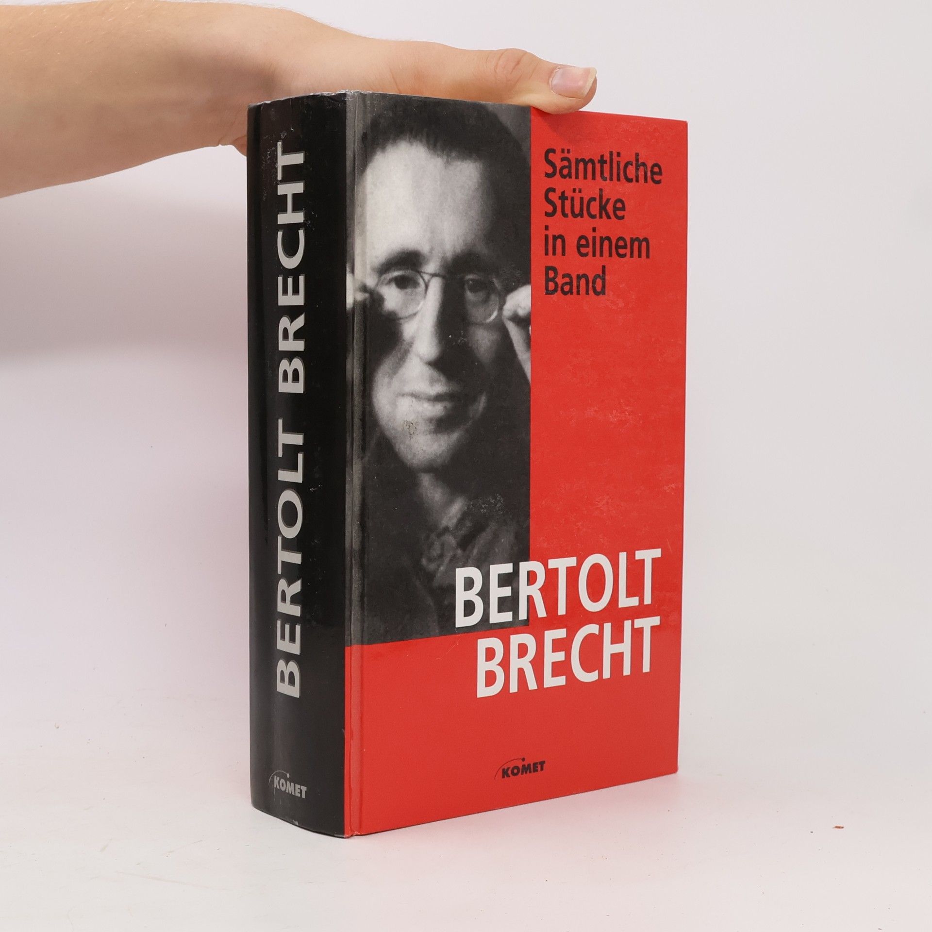 Bertolt Brecht Die Stücke von Bertolt Brecht in einem Band