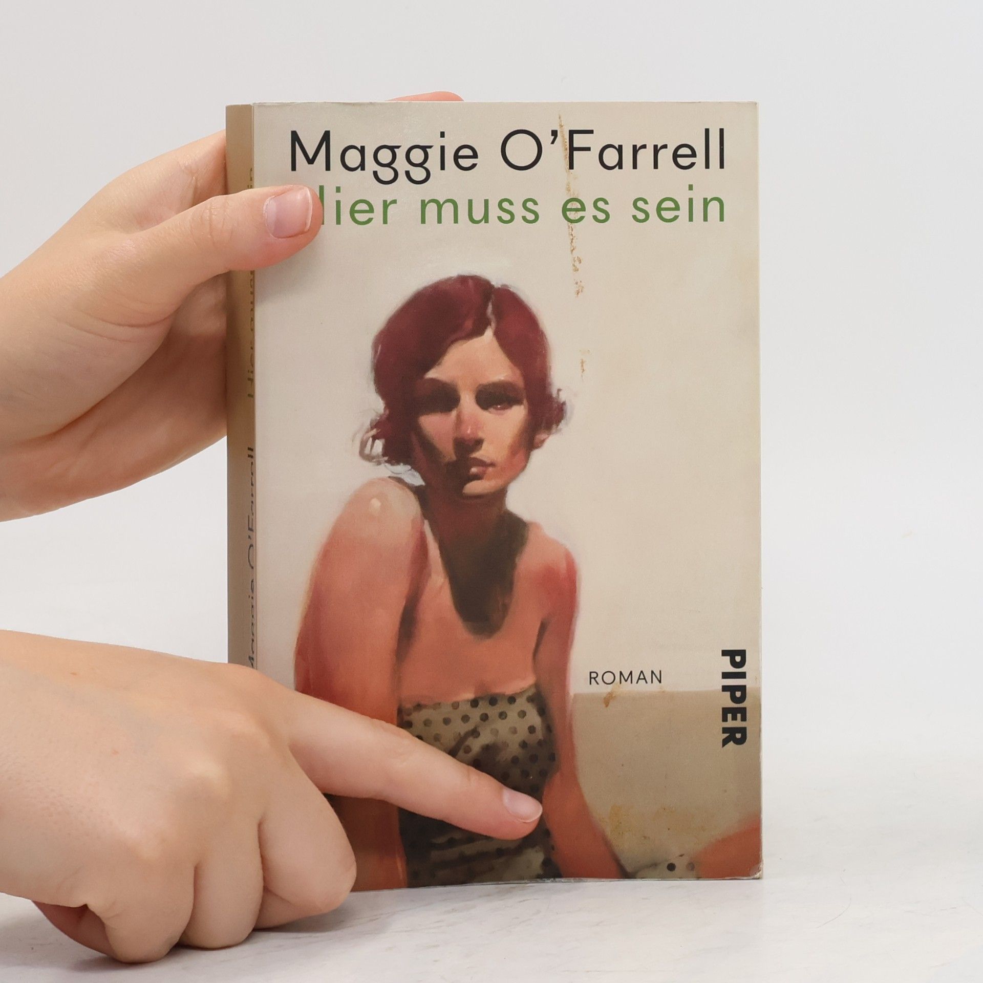 Maggie O´Farrell Hier muss es sein