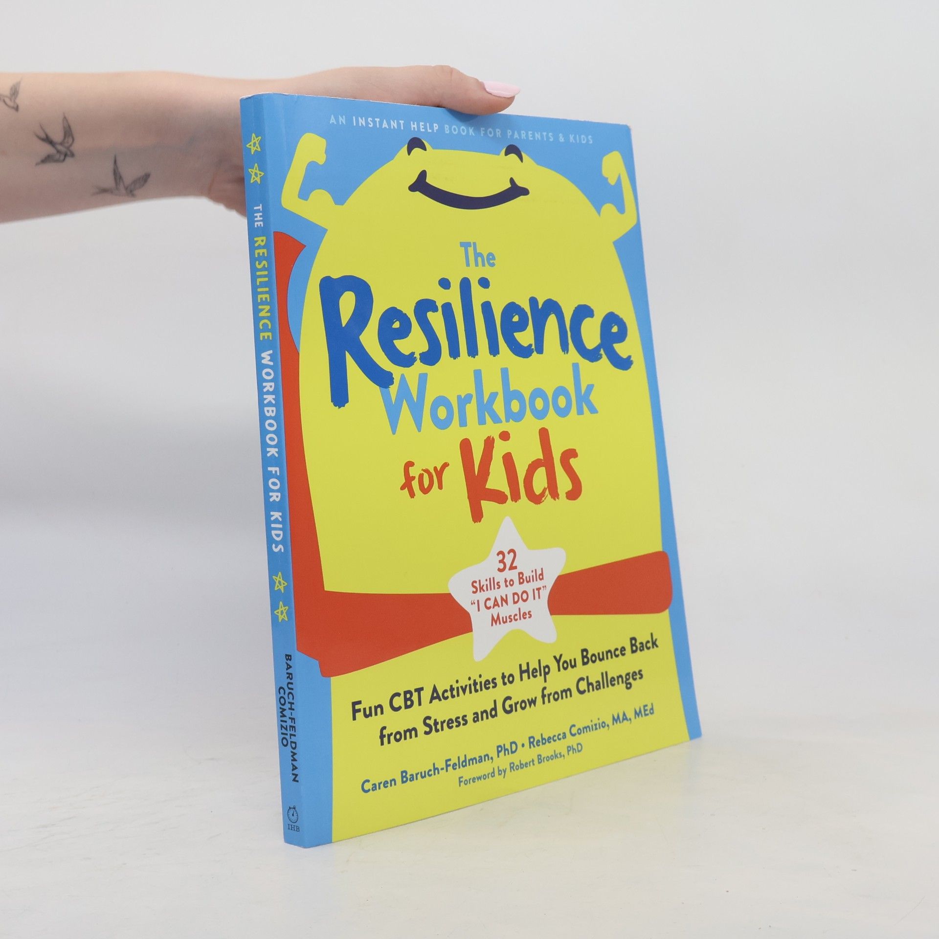 Caren Baruch-Feldman The Resilience Workbook for Kids