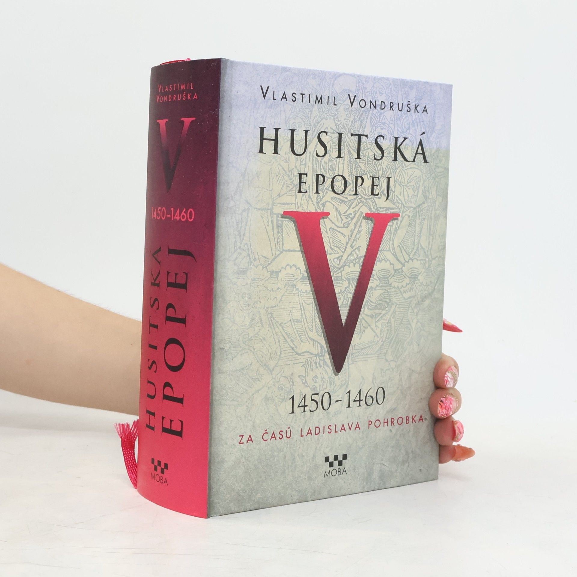 Vlastimil Vondruška Husitská epopej V.