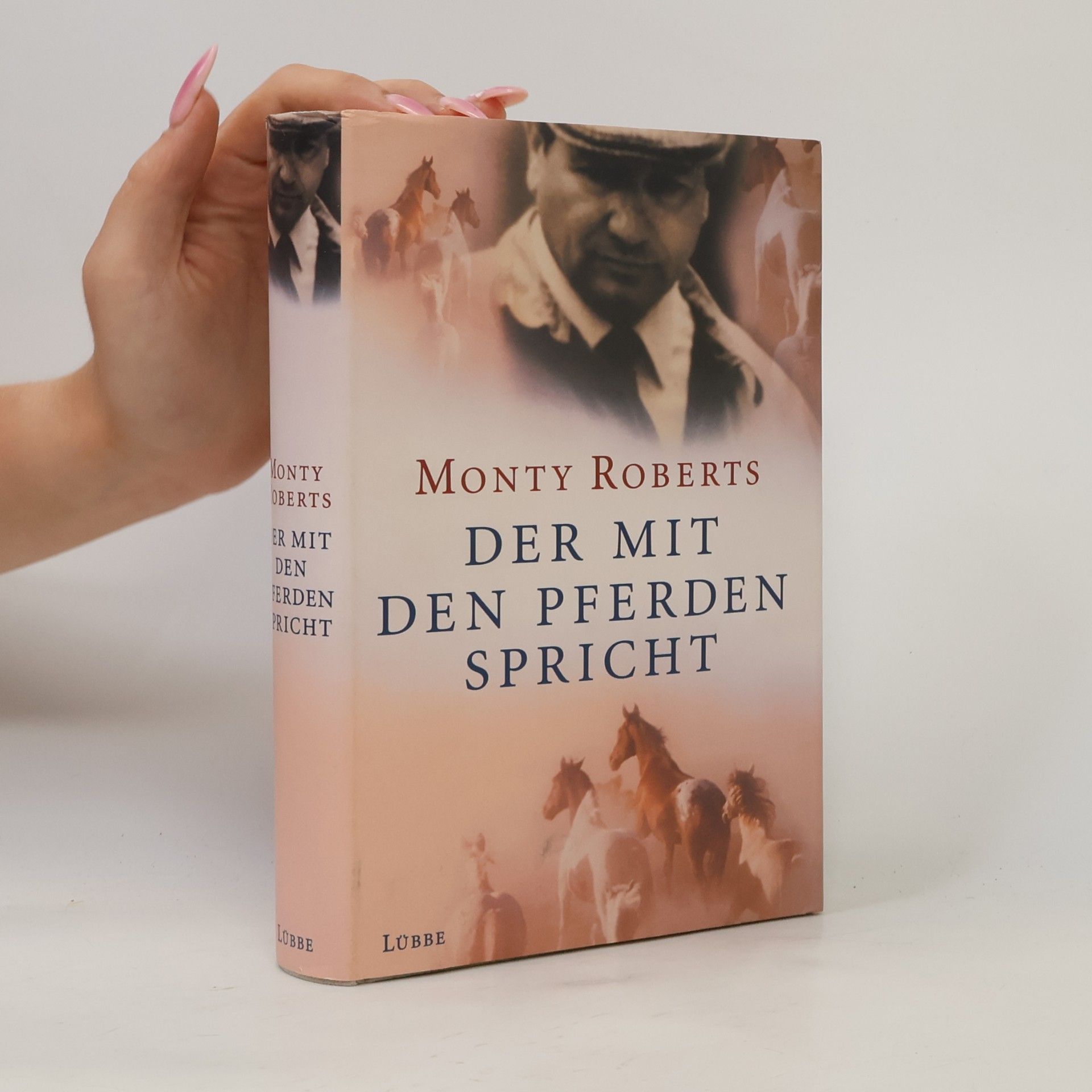 Monty Roberts Der mit den Pferden Spricht