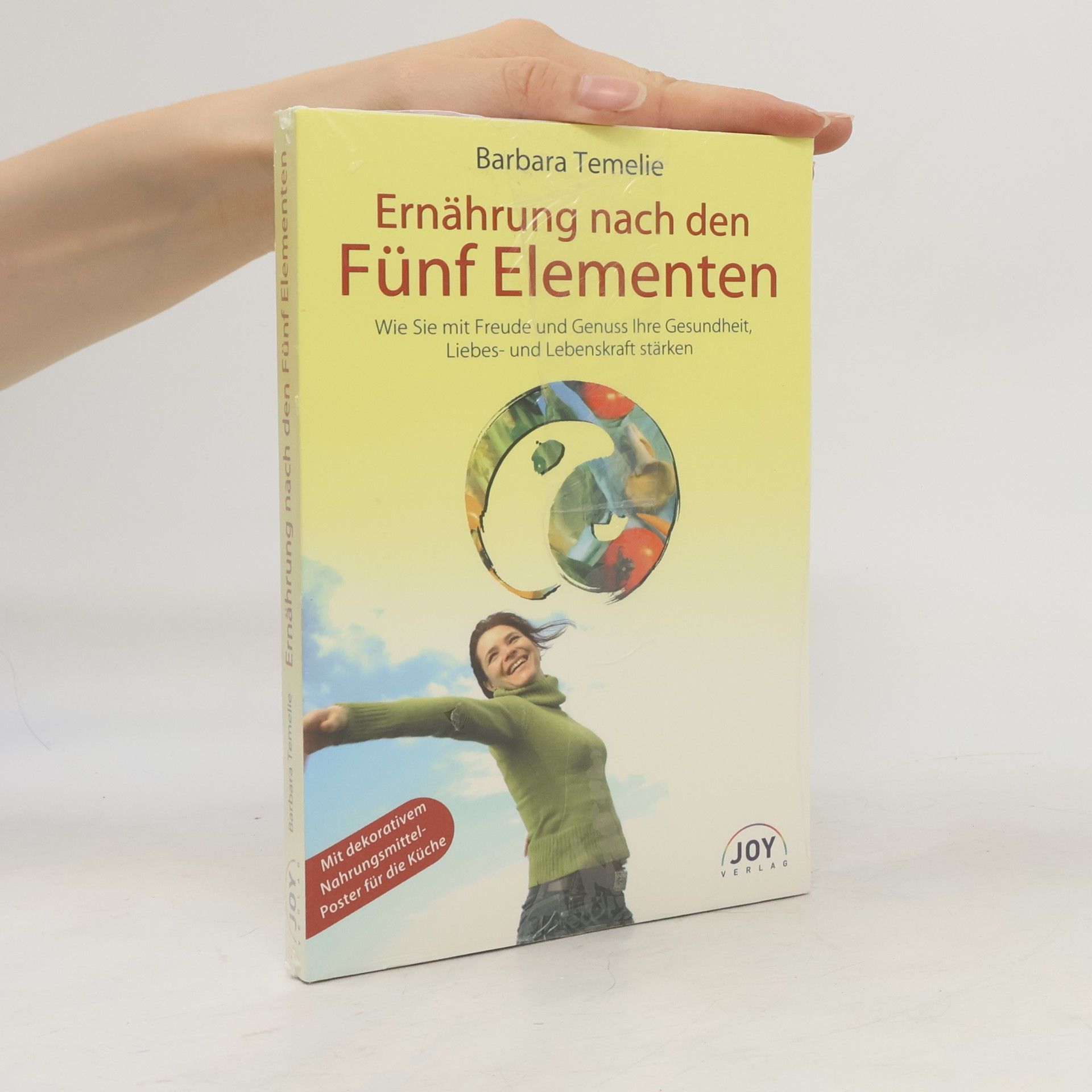 Barbara Temelie Ernährung nach den Fünf Elementen