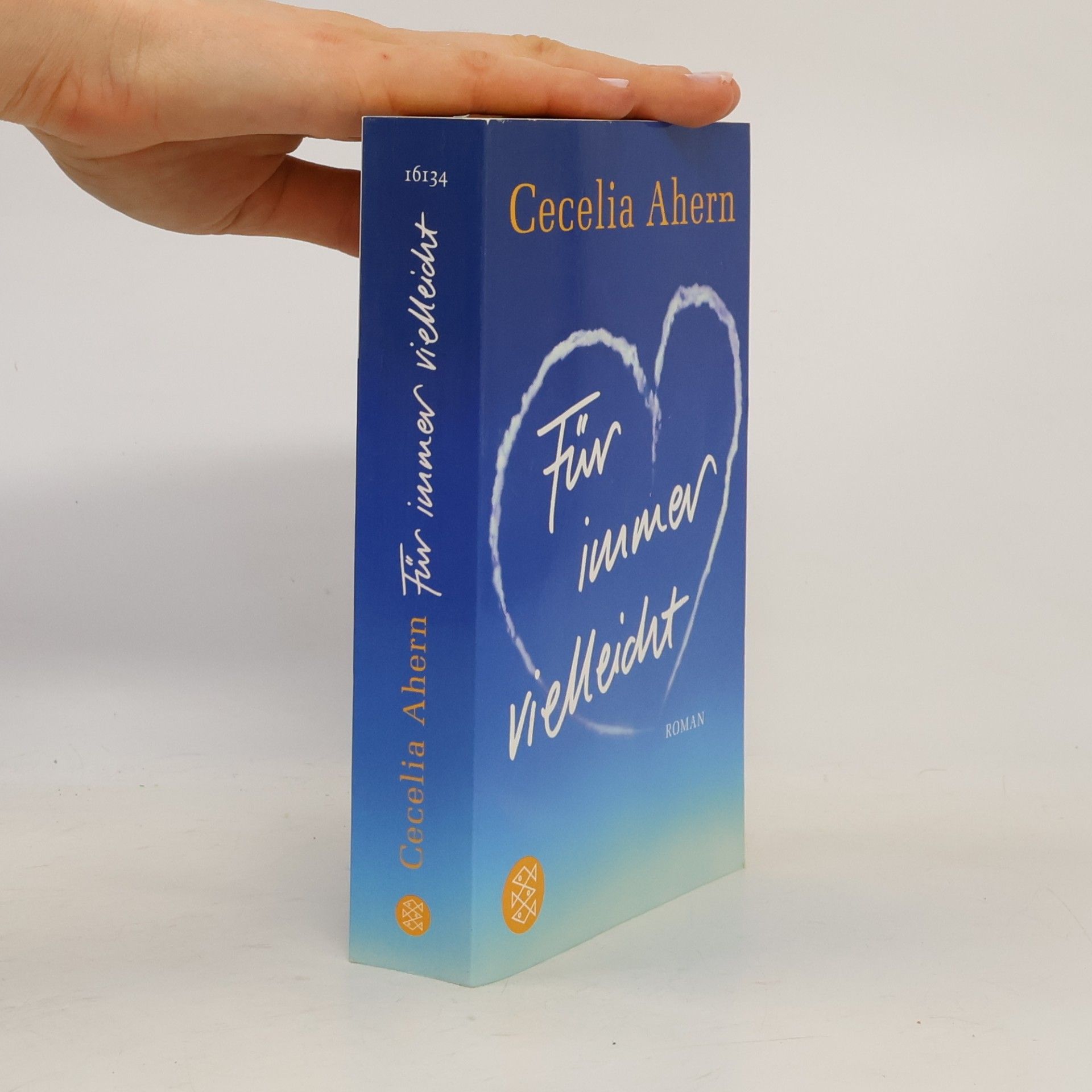 Cecelia Ahern Für immer vielleicht
