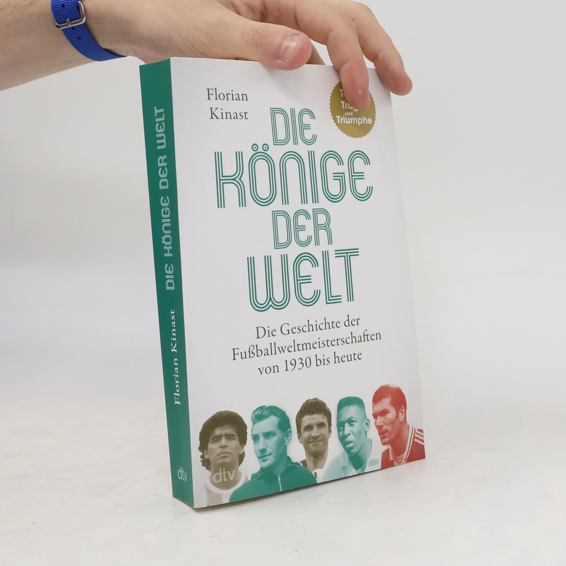 Florian Kinast Die Könige der Welt