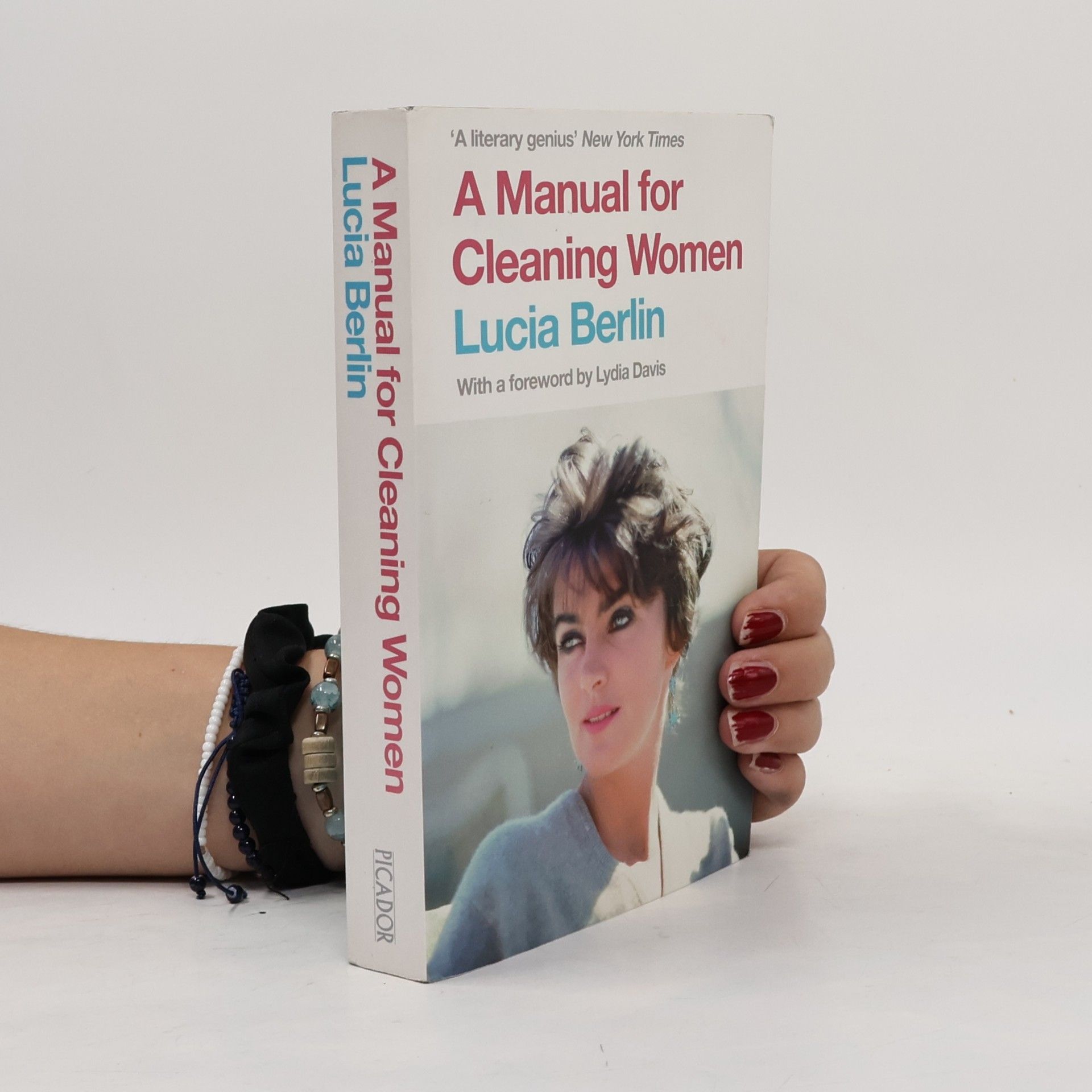 Lucia Berlin A Manual for Cleaning Women: Selected stories