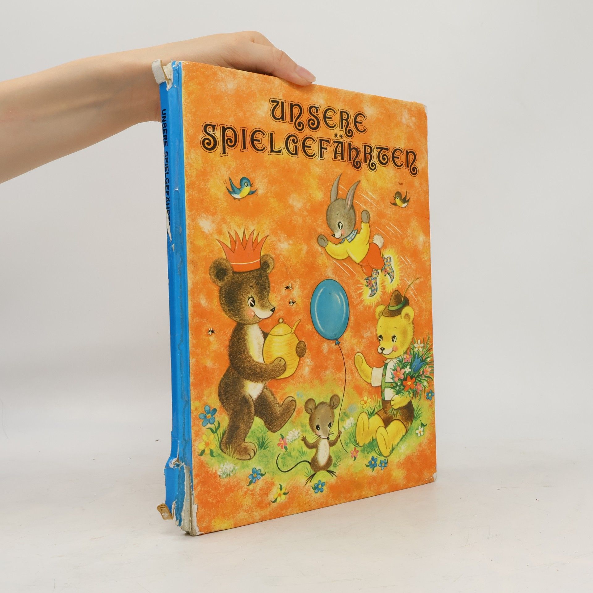 Various authors Unsere Spielgefährten