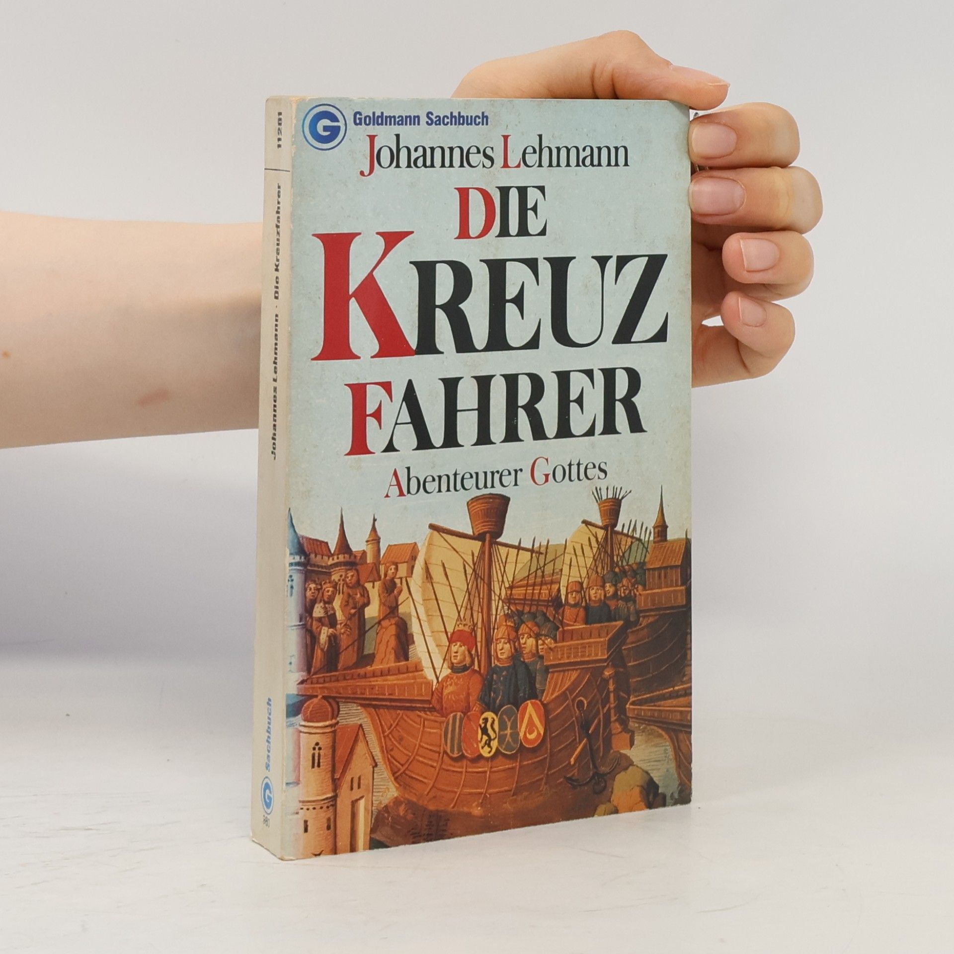 Johannes Lehmann Die Kreuzfahrer