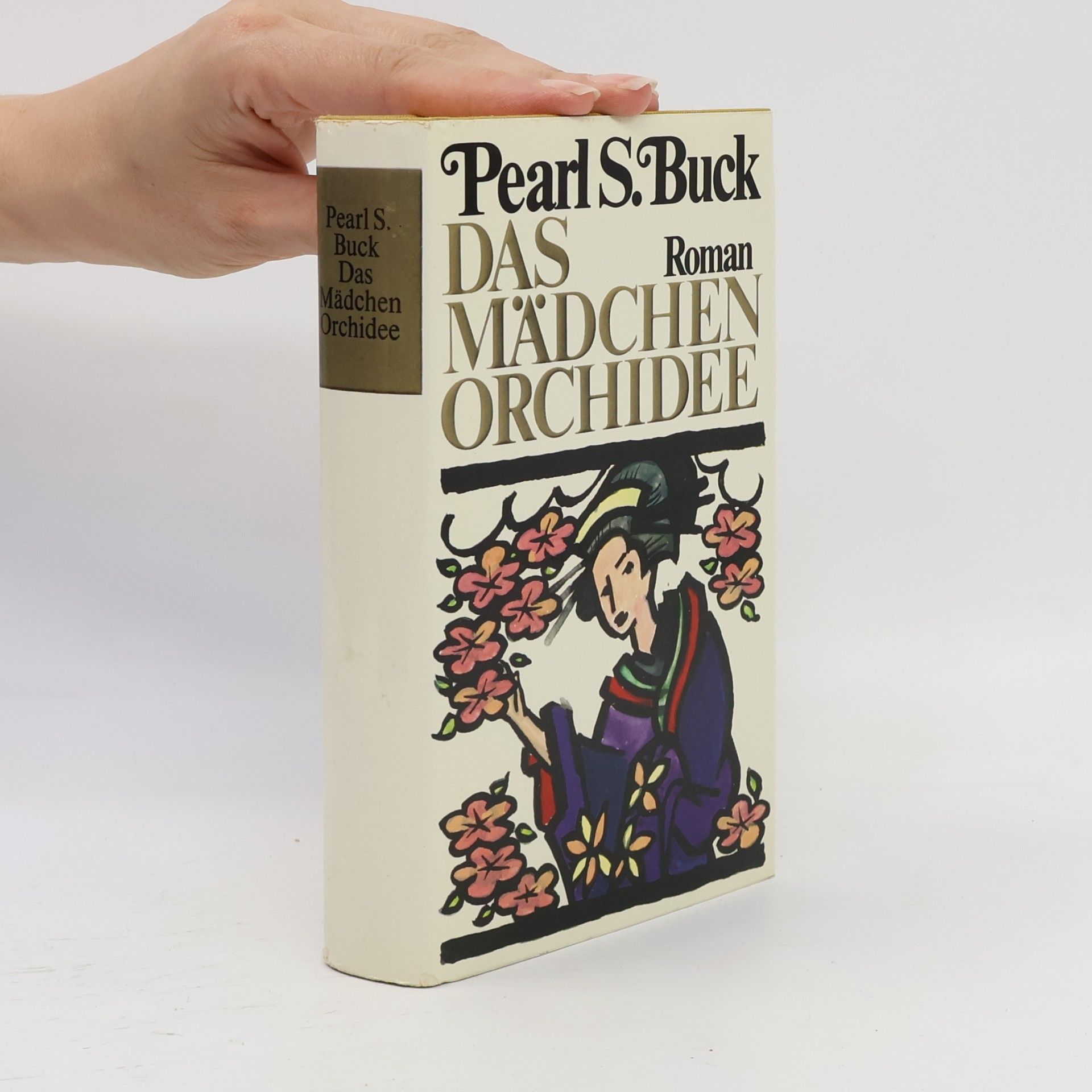 Pearl S. Buck Das Mädchen Orchidee