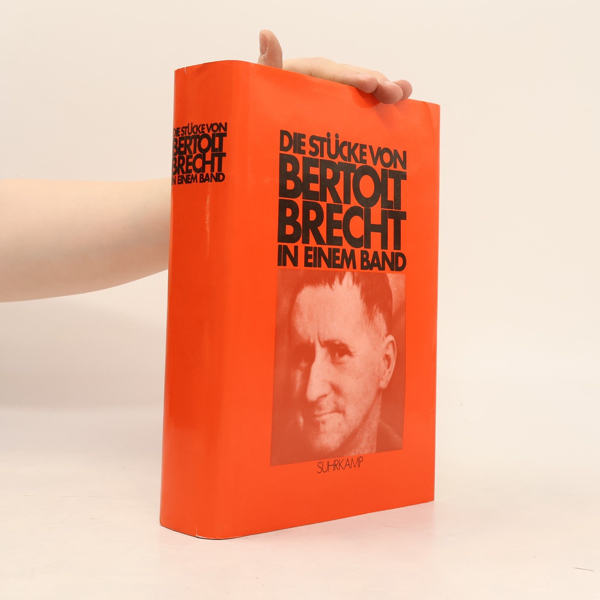 Bertolt Brecht Die Stücke von Bertolt Brecht in einem Band