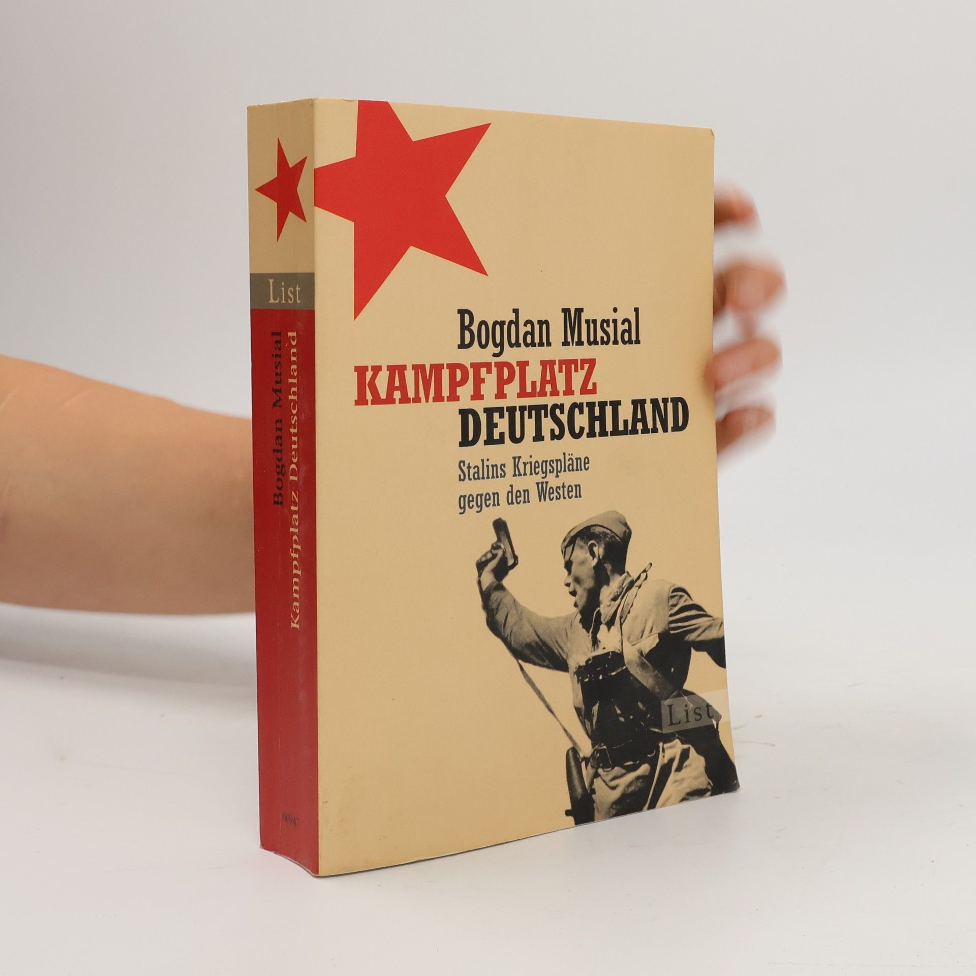 Bogdan Musial Kampfplatz Deutschland
