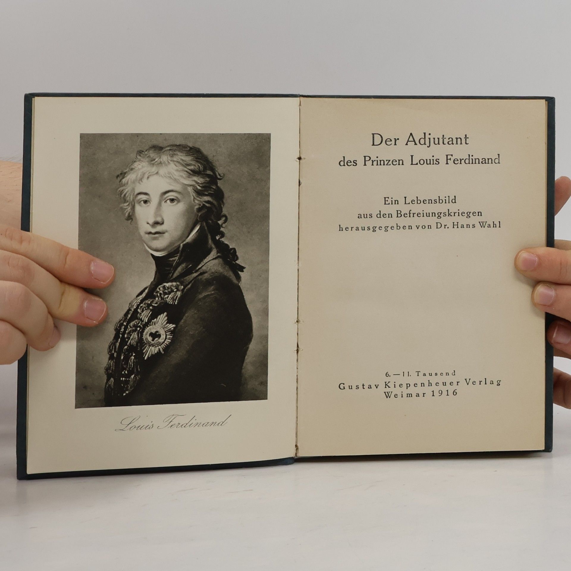 Hans Wahl Der Adjutant des Prinzen Louis Ferdinand