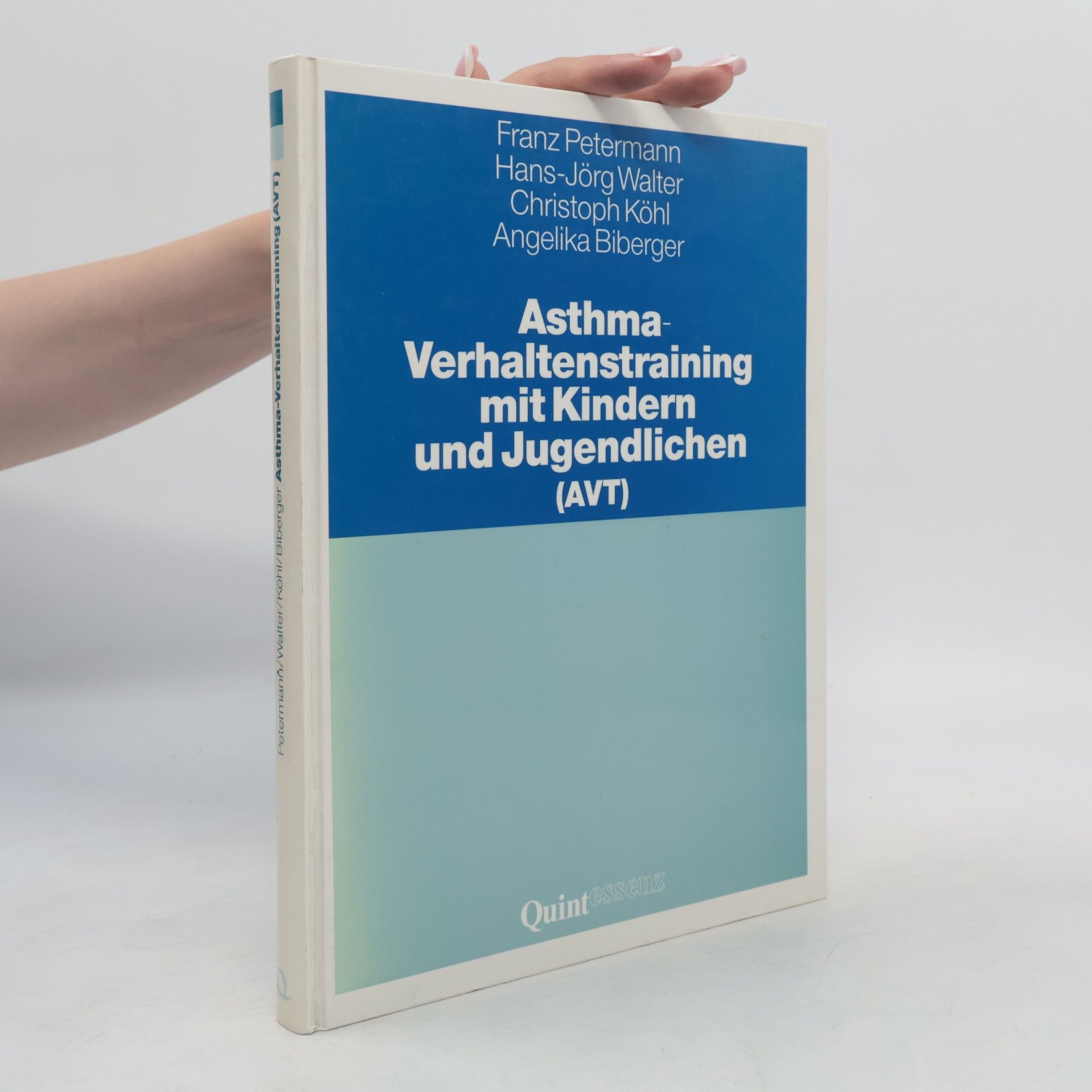 Franz Petermann Asthma-Verhaltenstraining mit Kindern und Jugendlichen (AVT)
