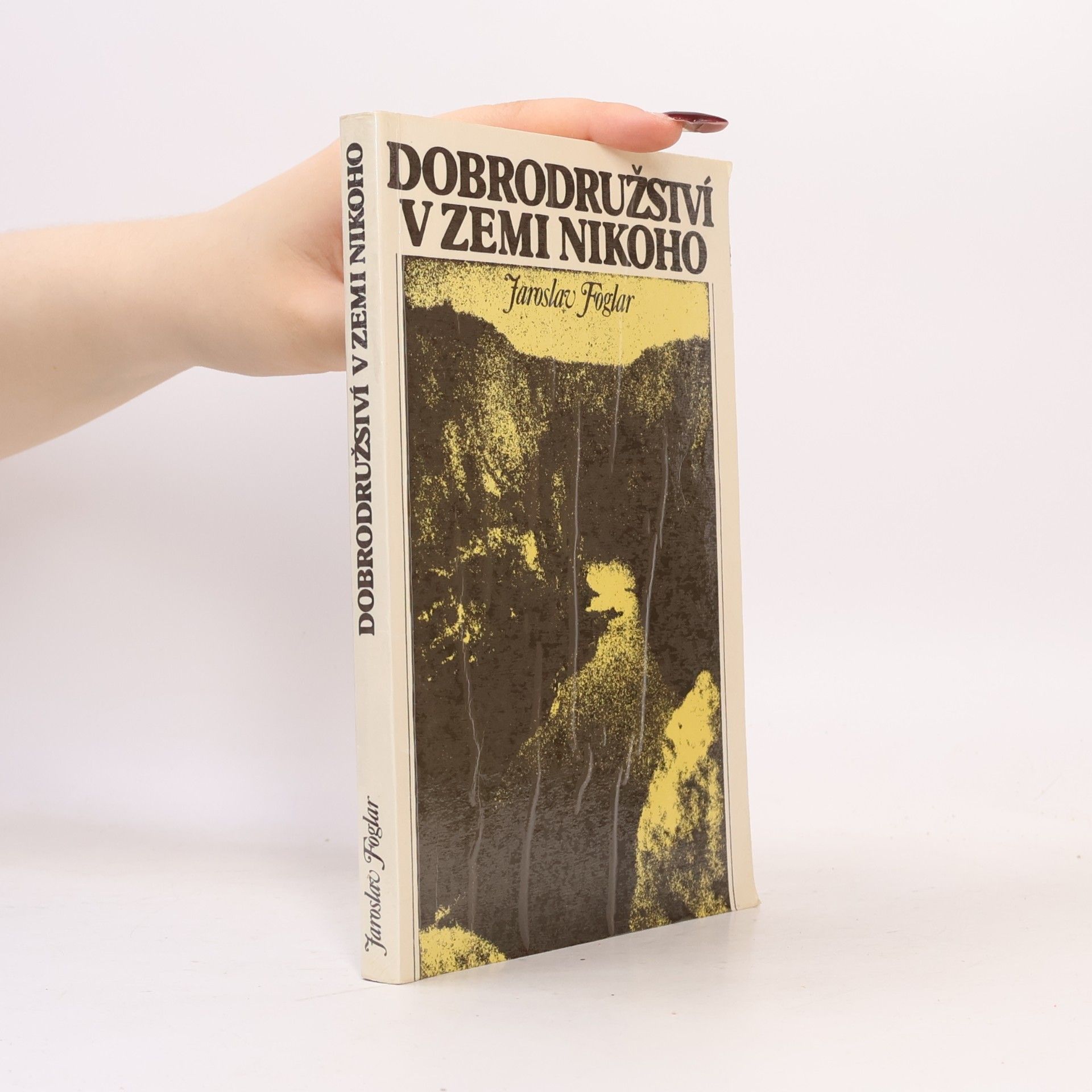 Jaroslav Foglar Dobrodružství v Zemi nikoho