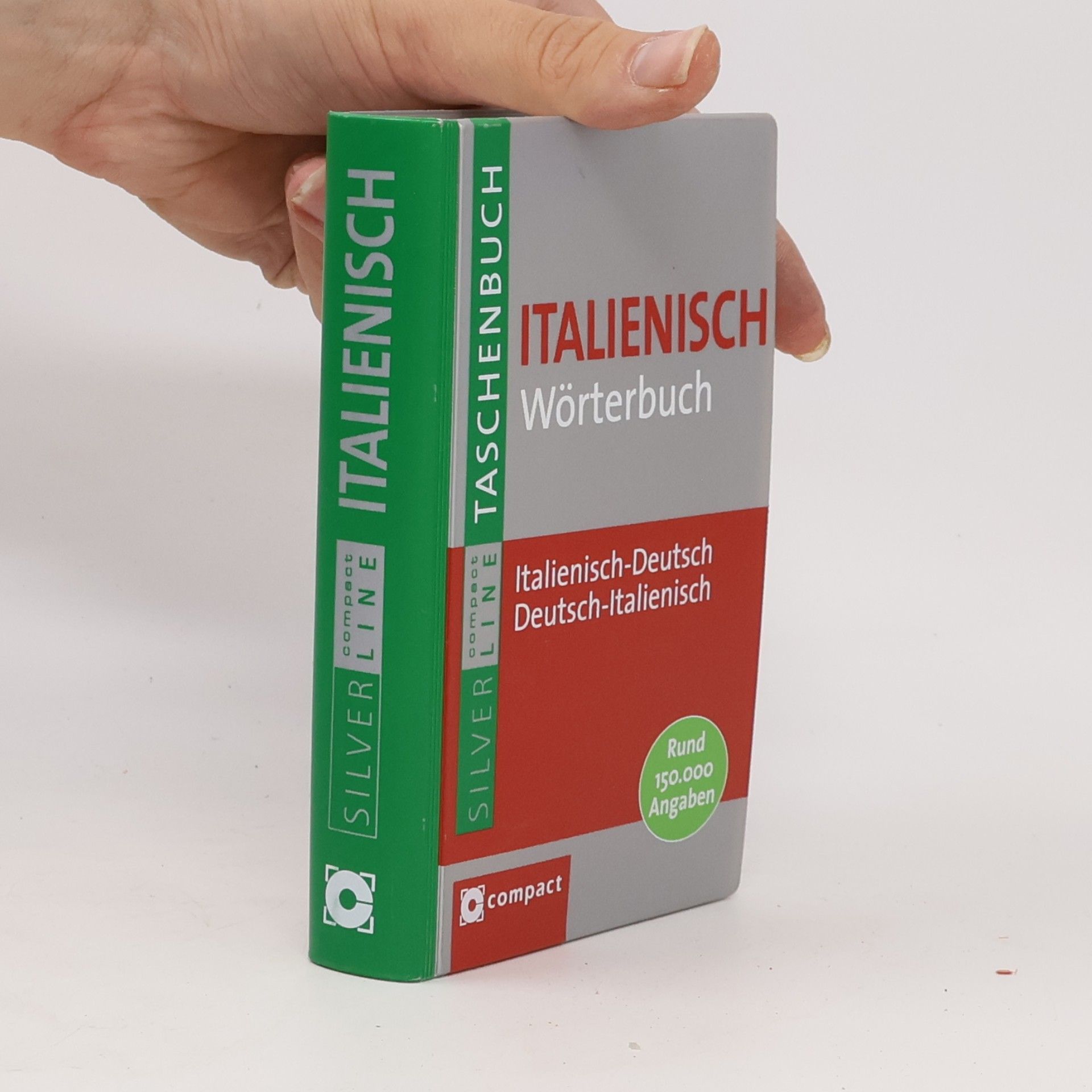 Autorenkollektiv Italienisch Wörterbuch. Compact SilverLine
