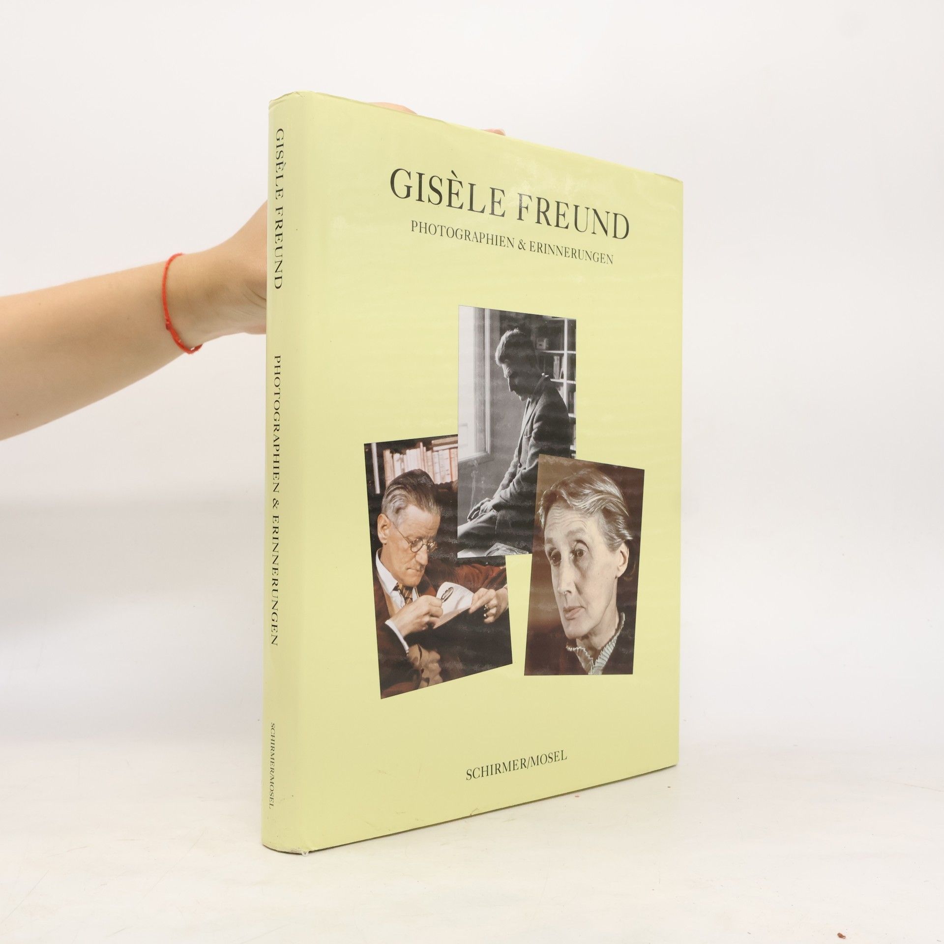 Gisèle Freund Photographien und Erinnerungen