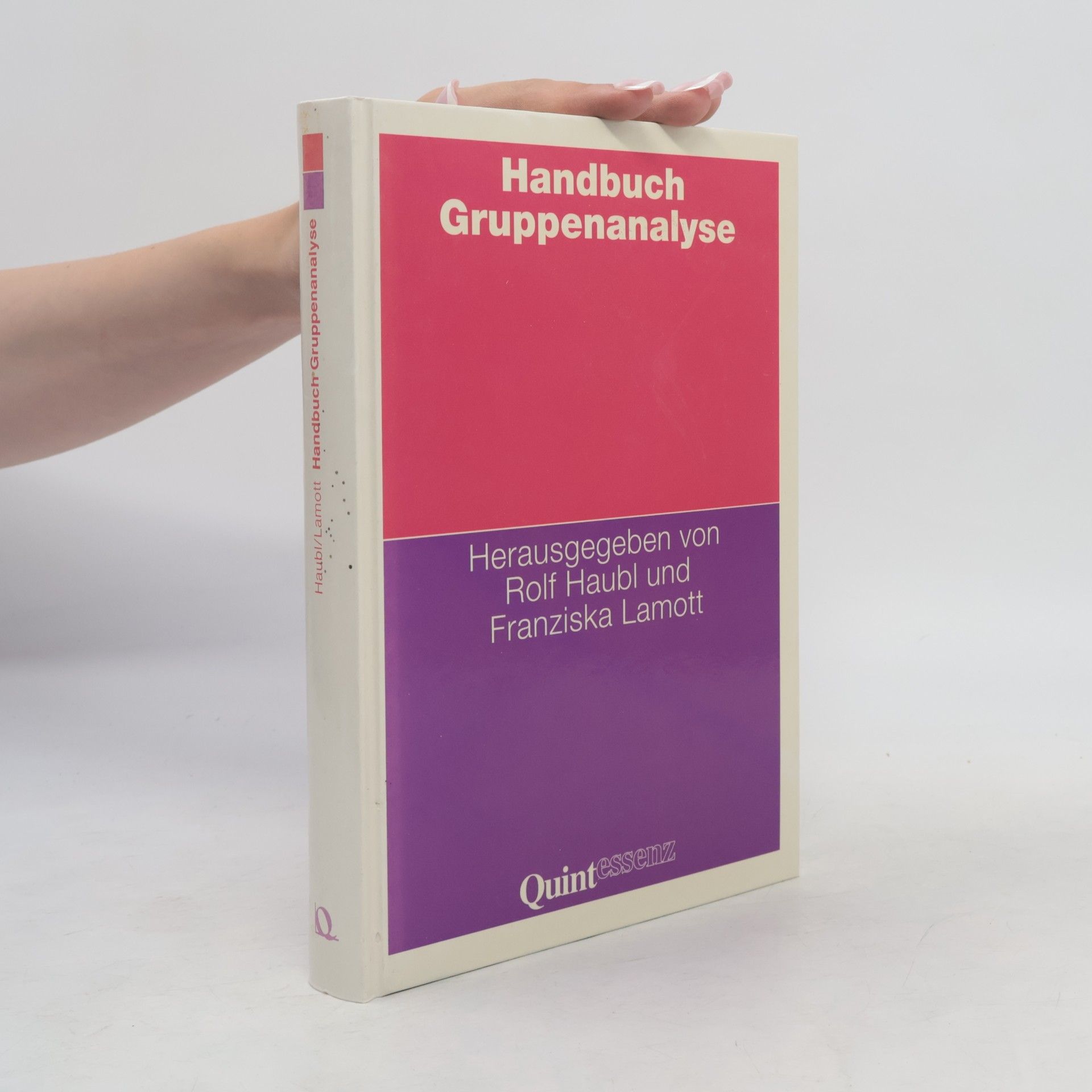 Franziska Lamott Handbuch Gruppenanalyse