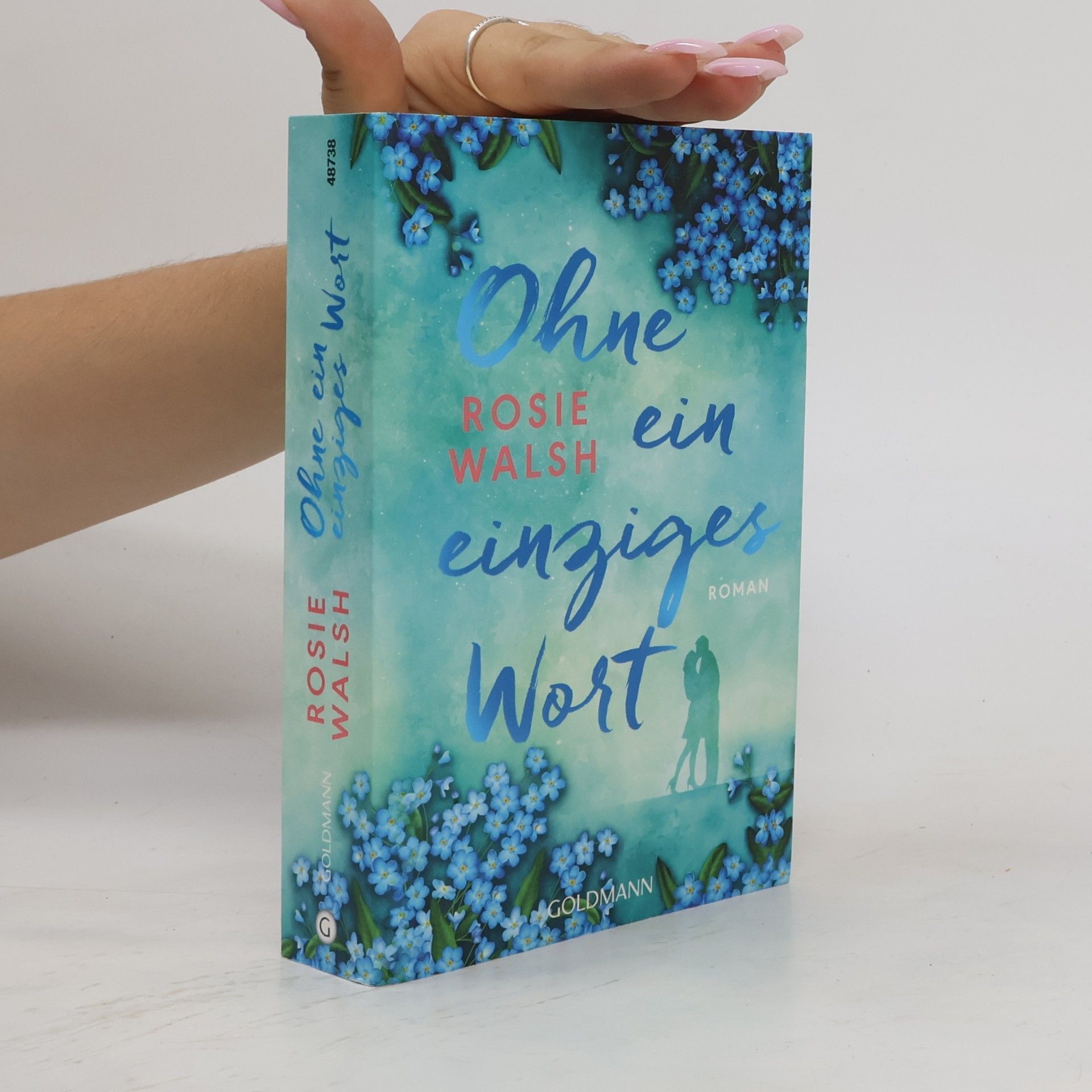 Rosie Walsh Ohne ein einziges Wort