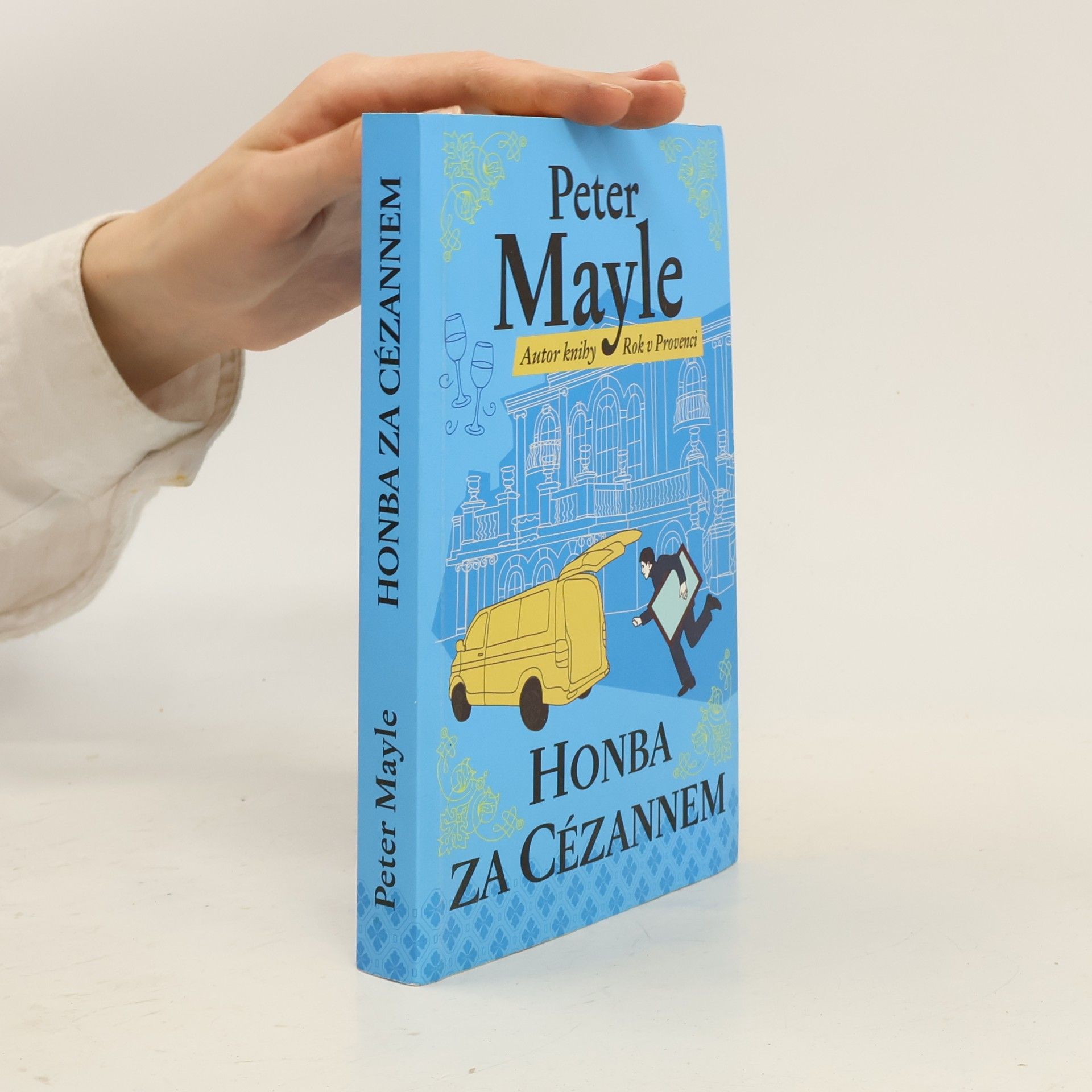 Peter Mayle Honba za Cézannem