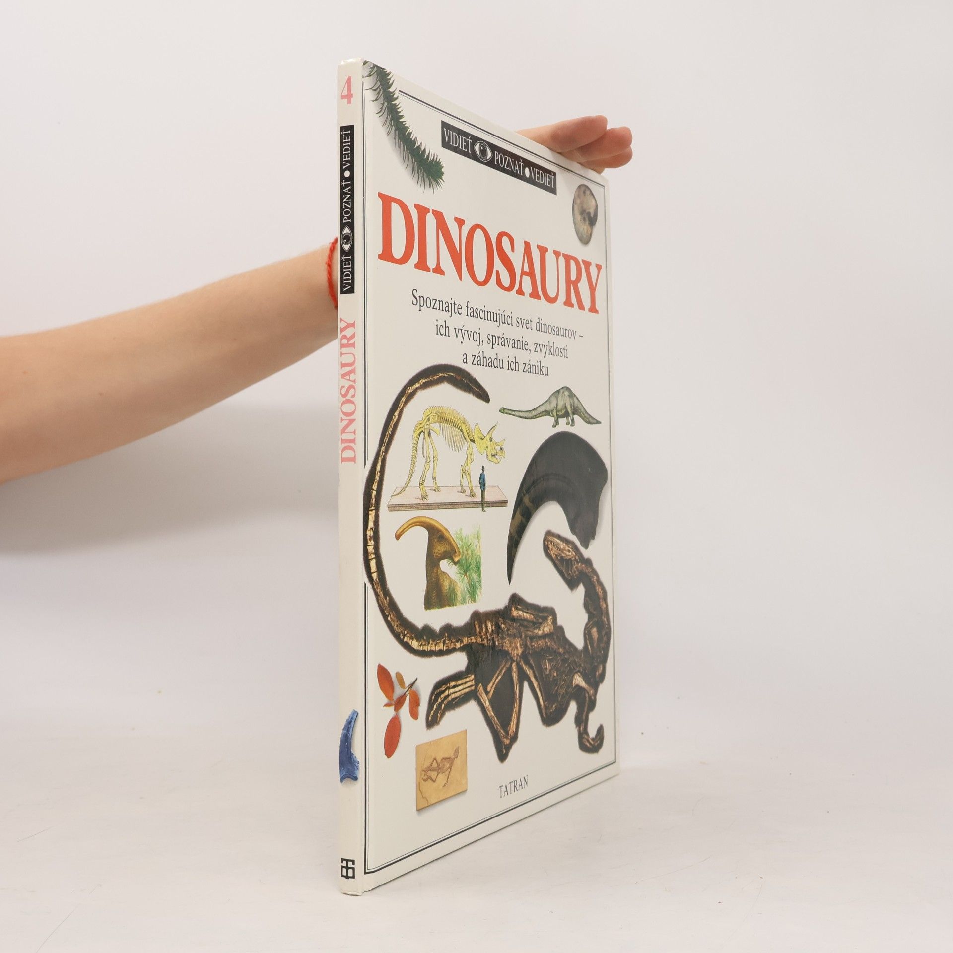 Angela Milner Vidieť, poznať, vedieť. Dinosaury