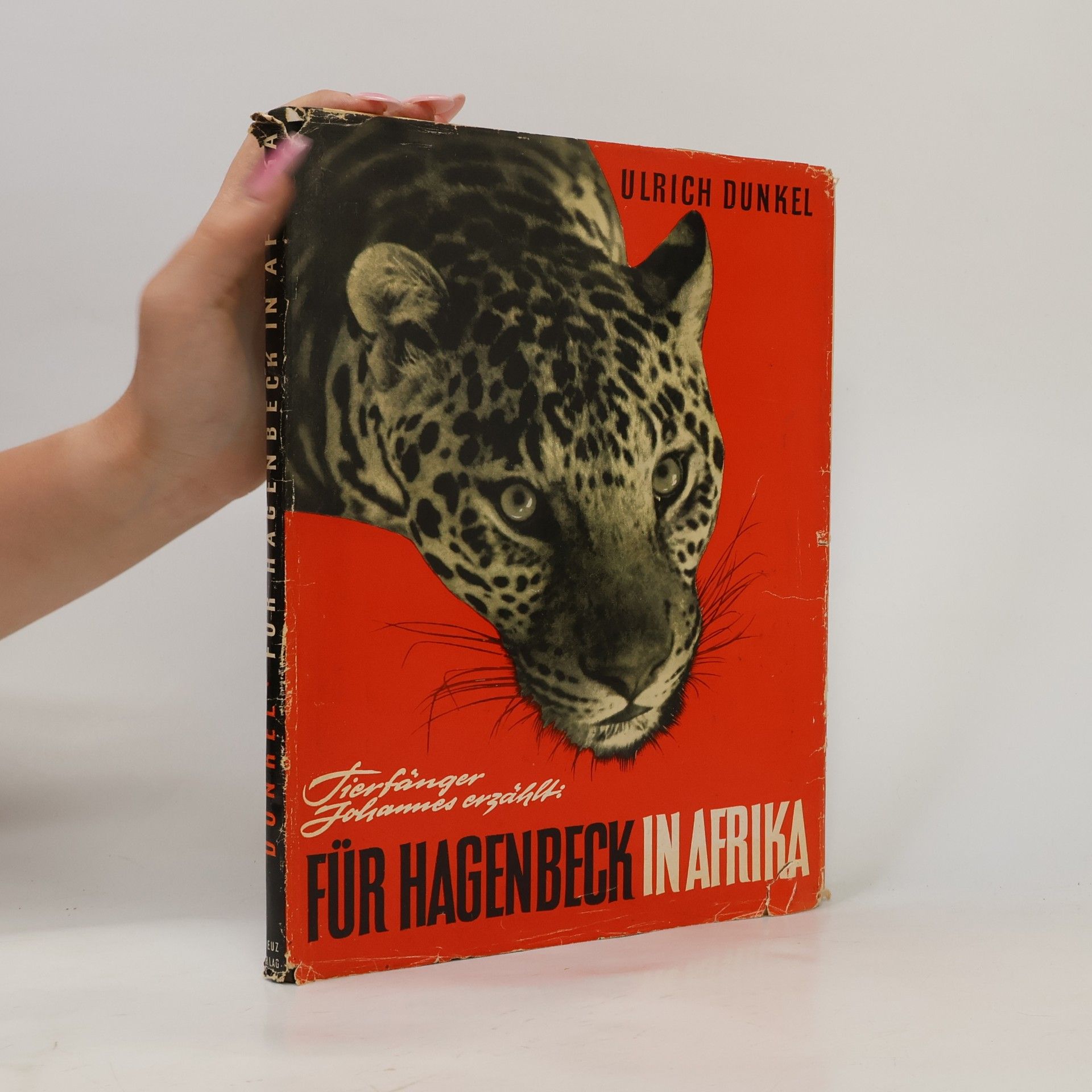 Ulrich Dunkel Für Hagenbeck in Afrika