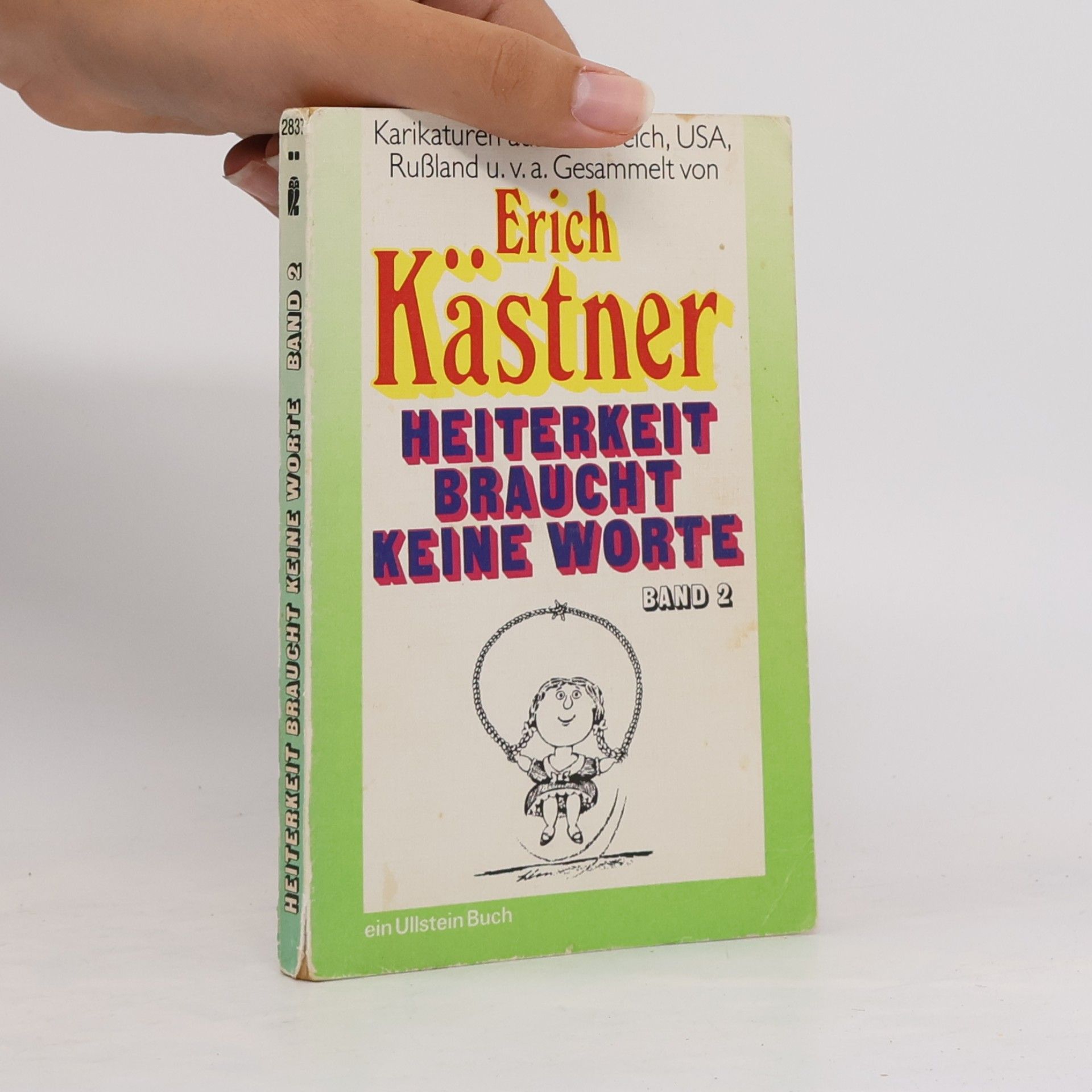 Erich Kästner Heiterkeit braucht keine Worte. Band 2