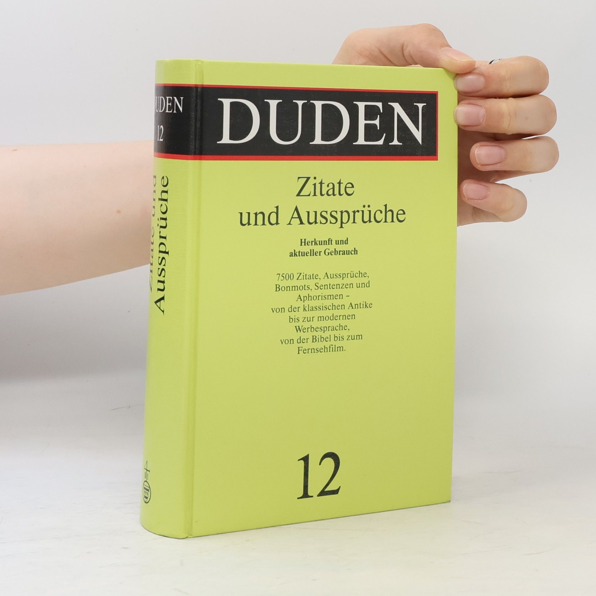 Zitate und Aussprüche : Herkunft und aktueller Gebrauch