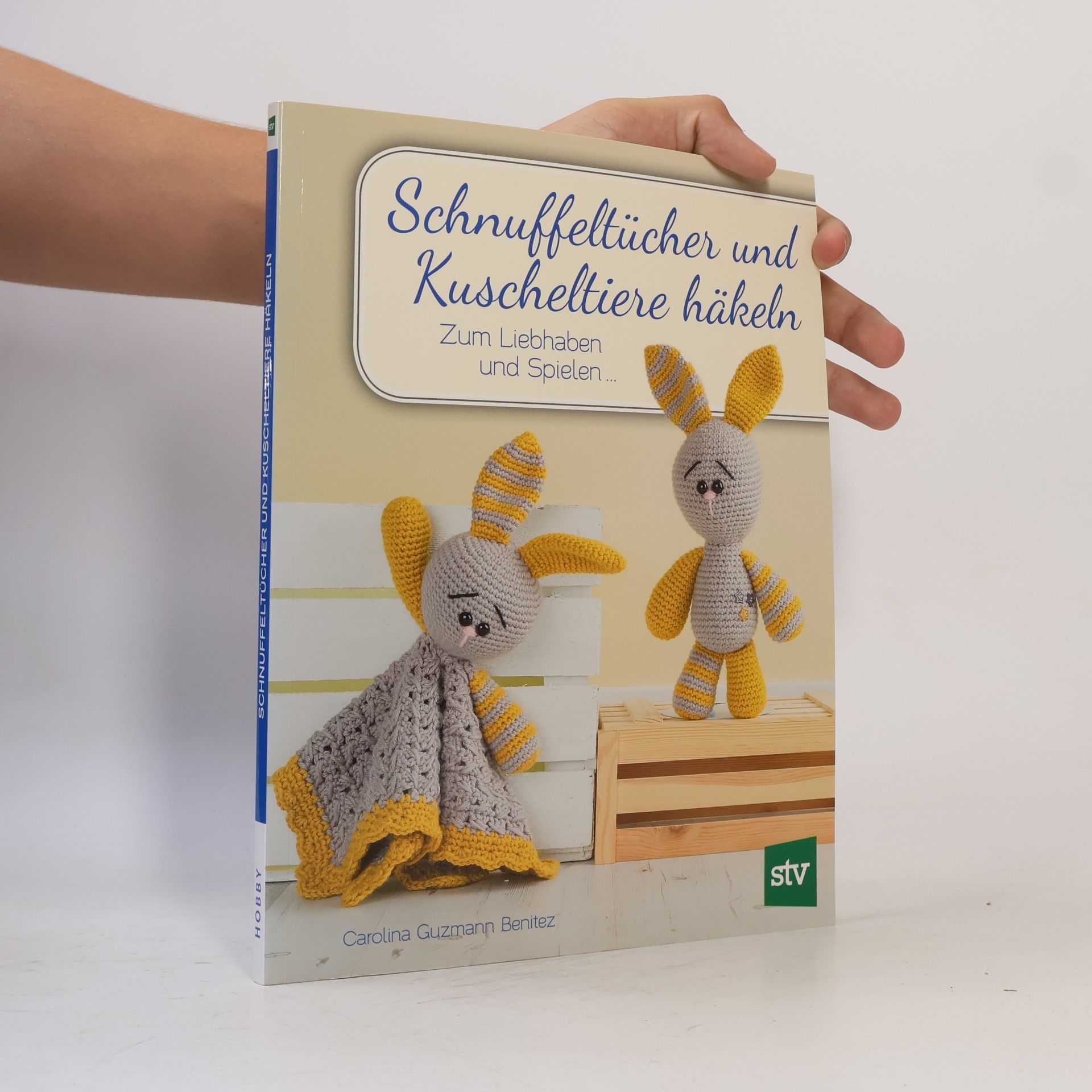 Carolina Guzmann Benitez Schnuffeltücher und Kuscheltiere häkeln